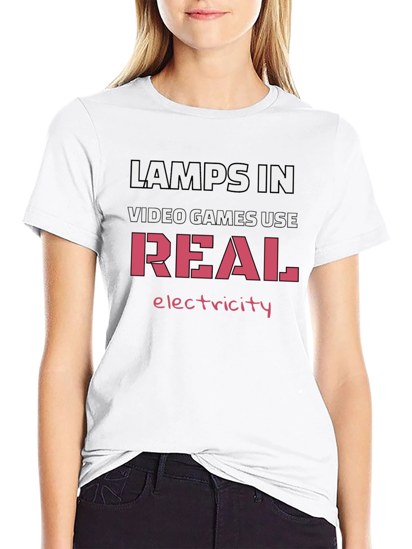 Lamps In Video Games Use Real Electricity T-Shirt