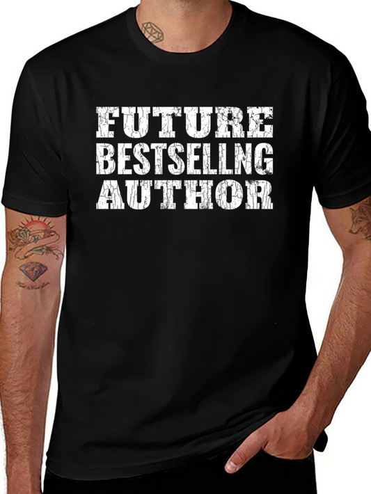 Future Bestselling Author T-Shirt - Black Cotton Tee