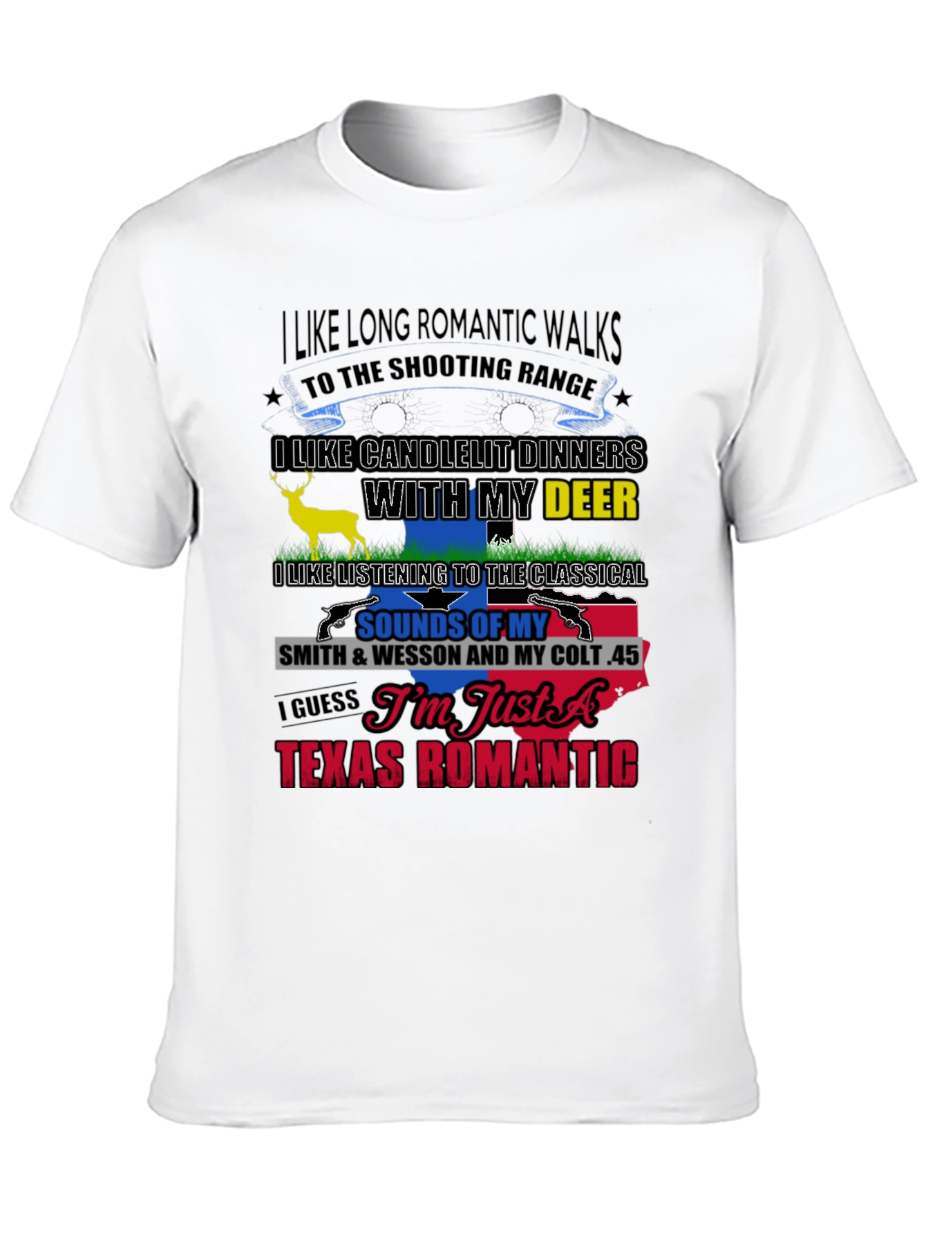 Texas Romantic T-Shirt: Guns & Deer