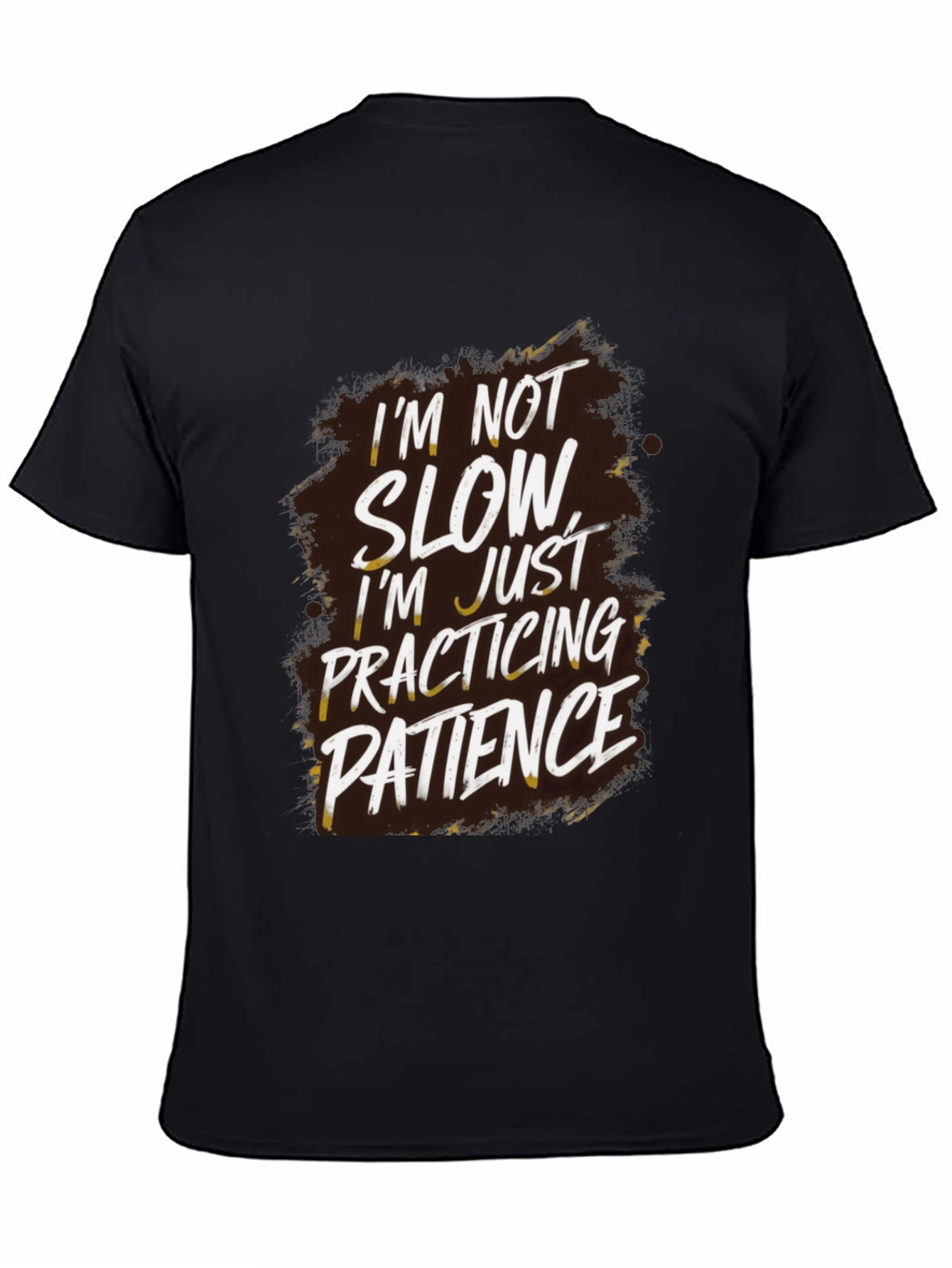 Funny Patience Quote Graphic Tee - Black Cotton T-Shirt