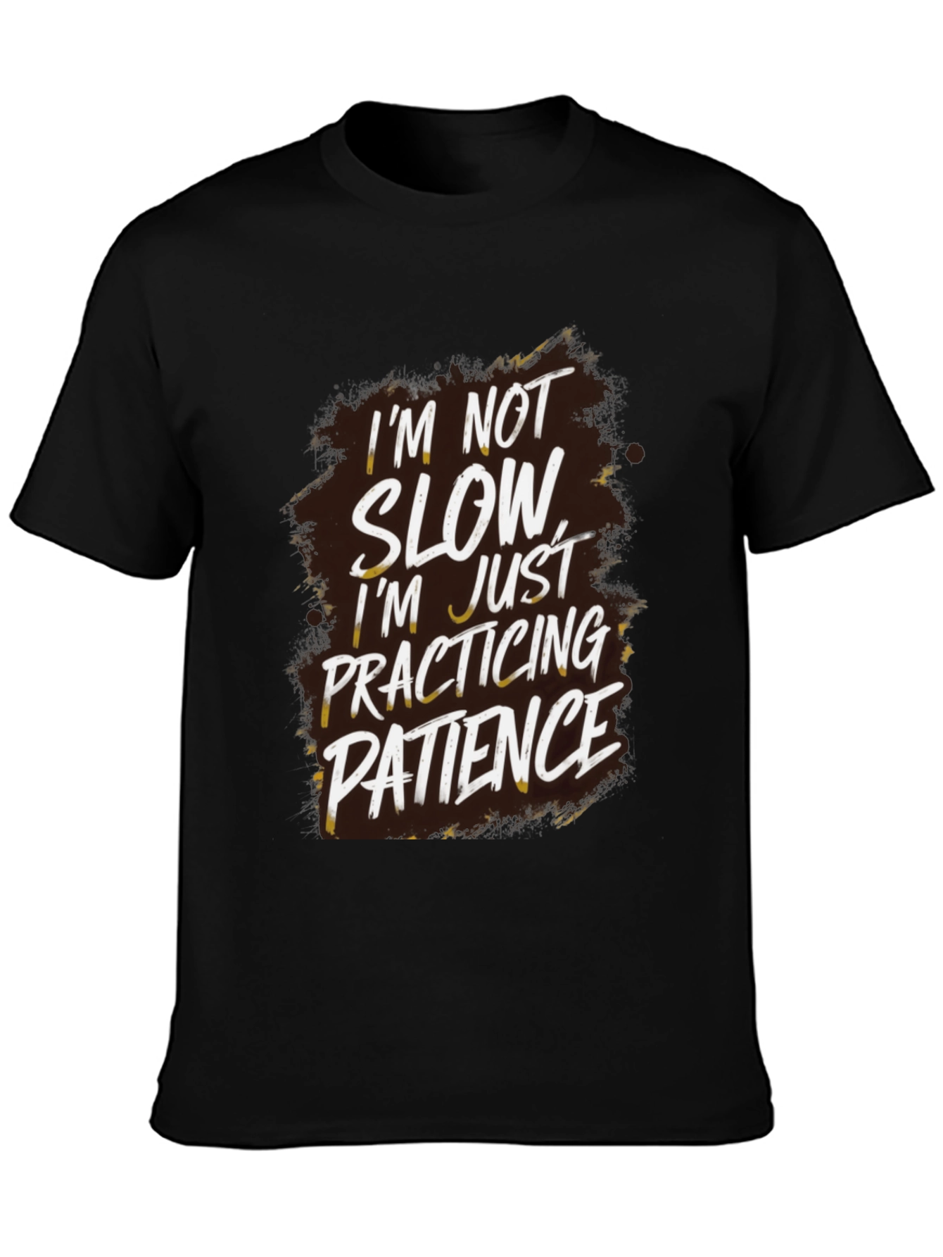 Funny Patience Quote Graphic Tee - Black Cotton T-Shirt