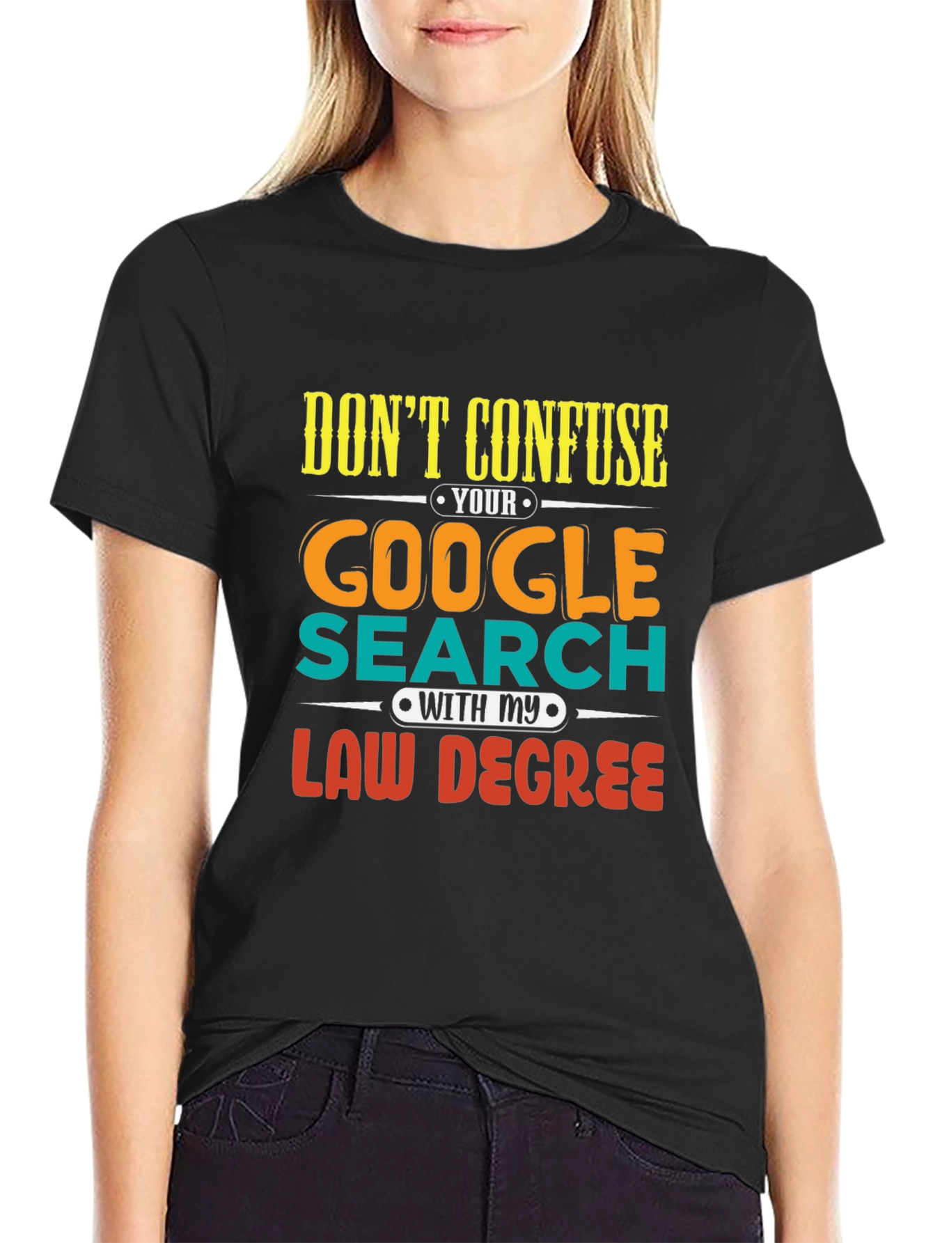 Law Degree Google Search Funny T-Shirt