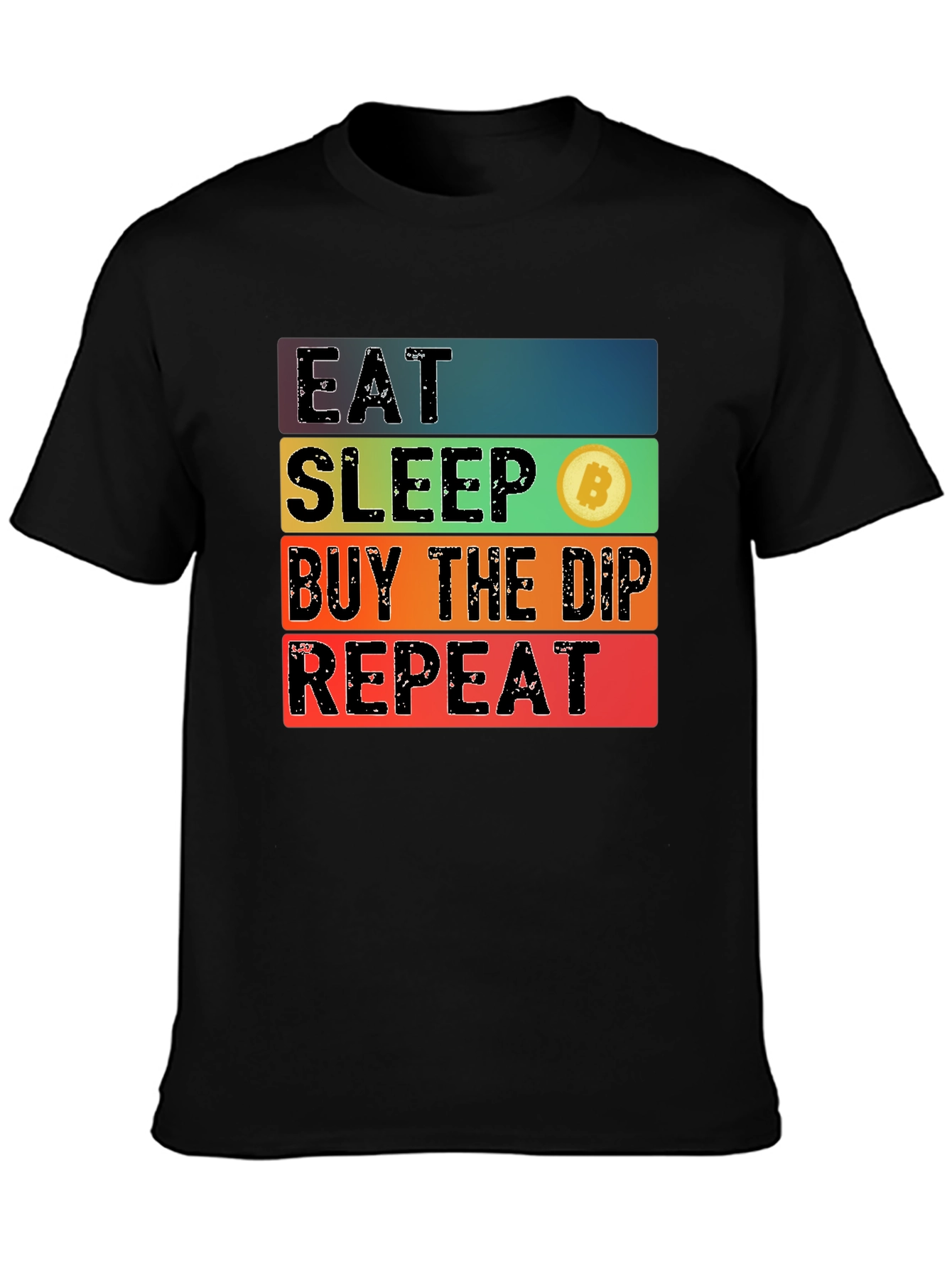 Eat Sleep Bitcoin Dip Repeat Black T-Shirt