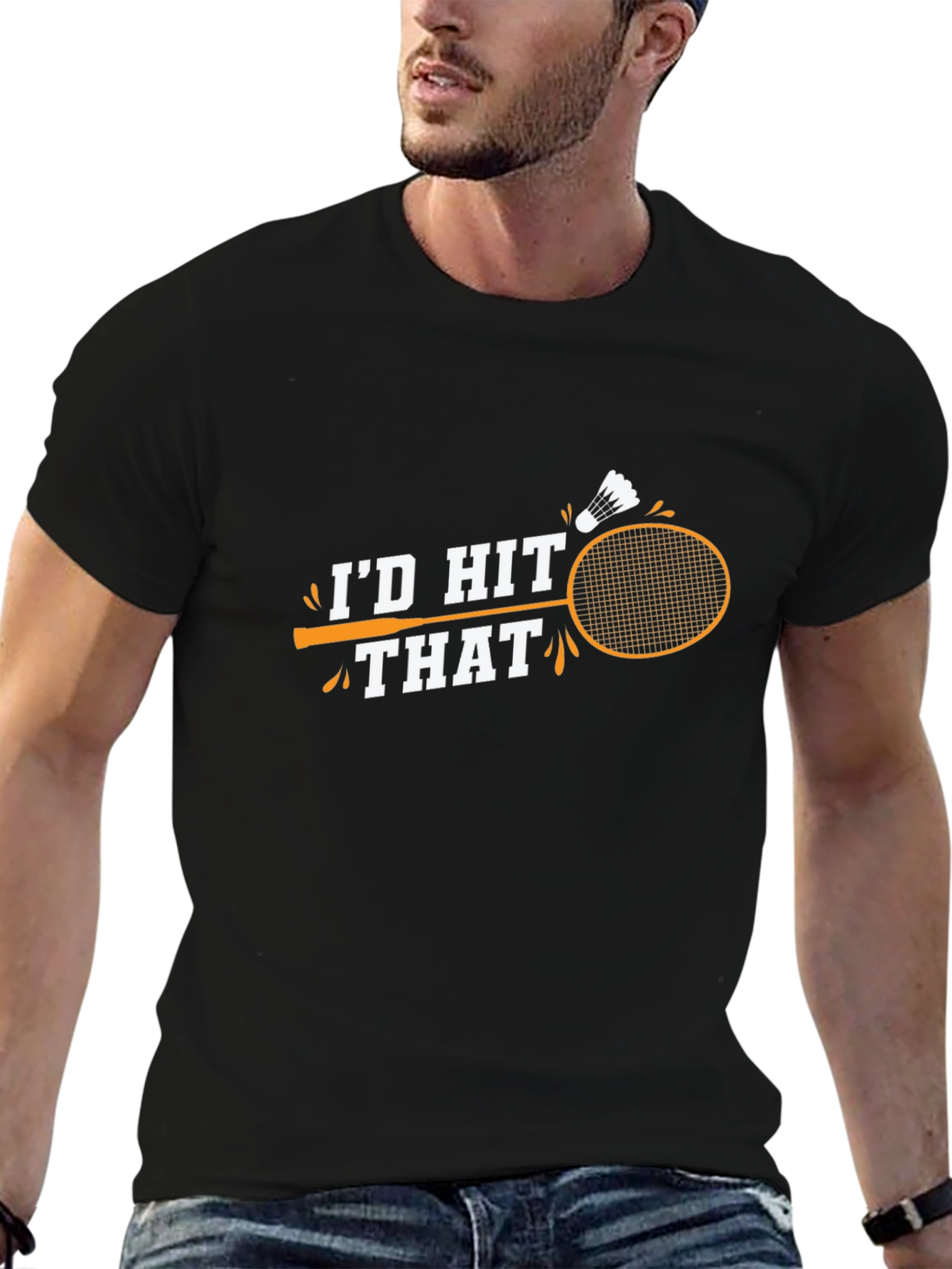 Id Hit That Badminton T-Shirt