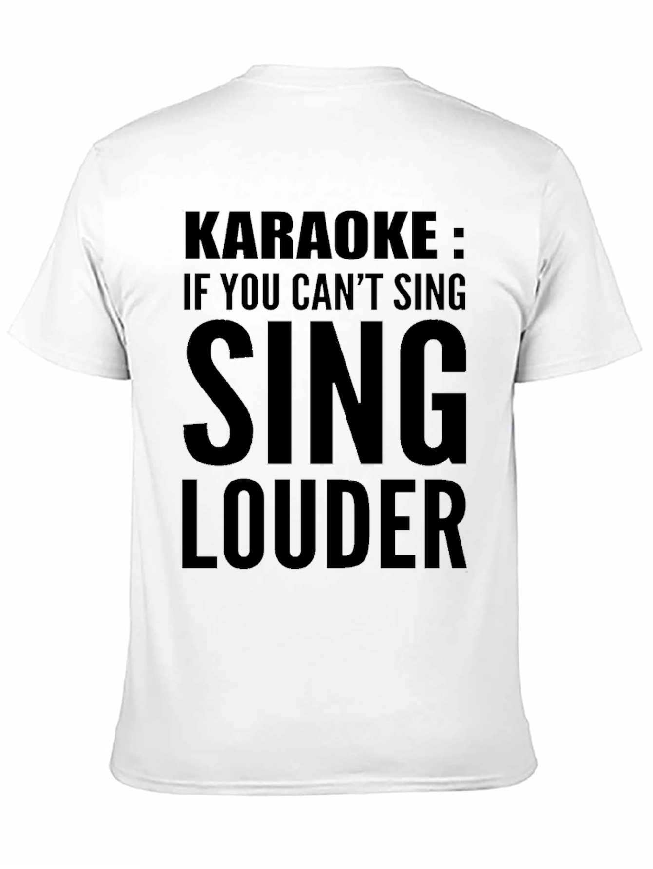 Karaoke Sing Louder Black T-Shirt