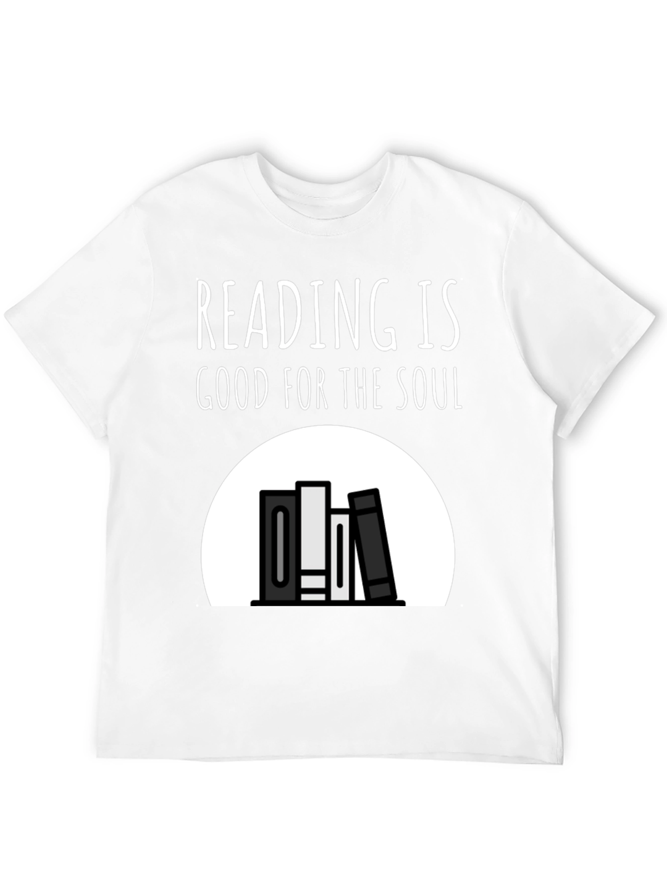 Reading is Good for the Soul T-Shirt