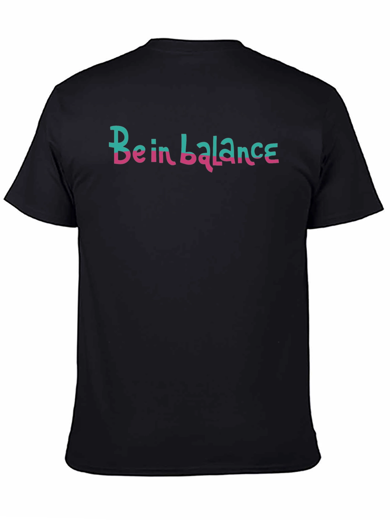 Be in Balance T-Shirt - Stylish Graphic Tee