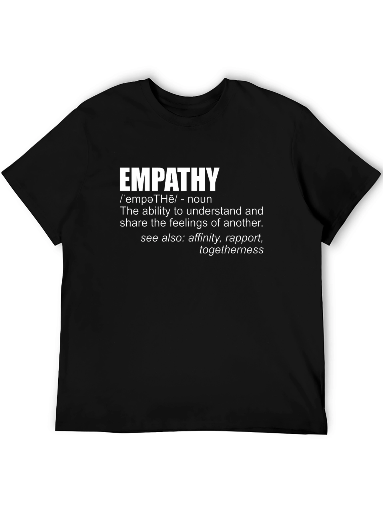 Empathy Definition T-Shirt - Understand and Share