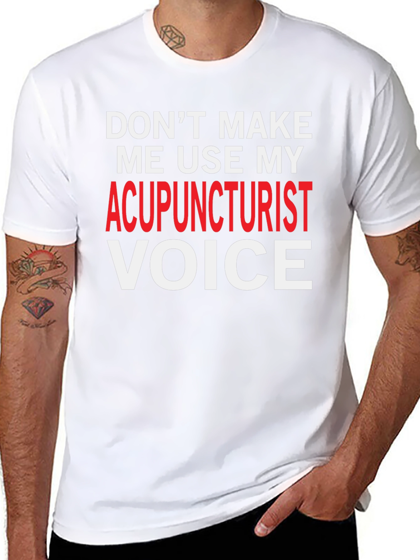 Acupuncturist Voice T-Shirt: Funny Gift for Healers