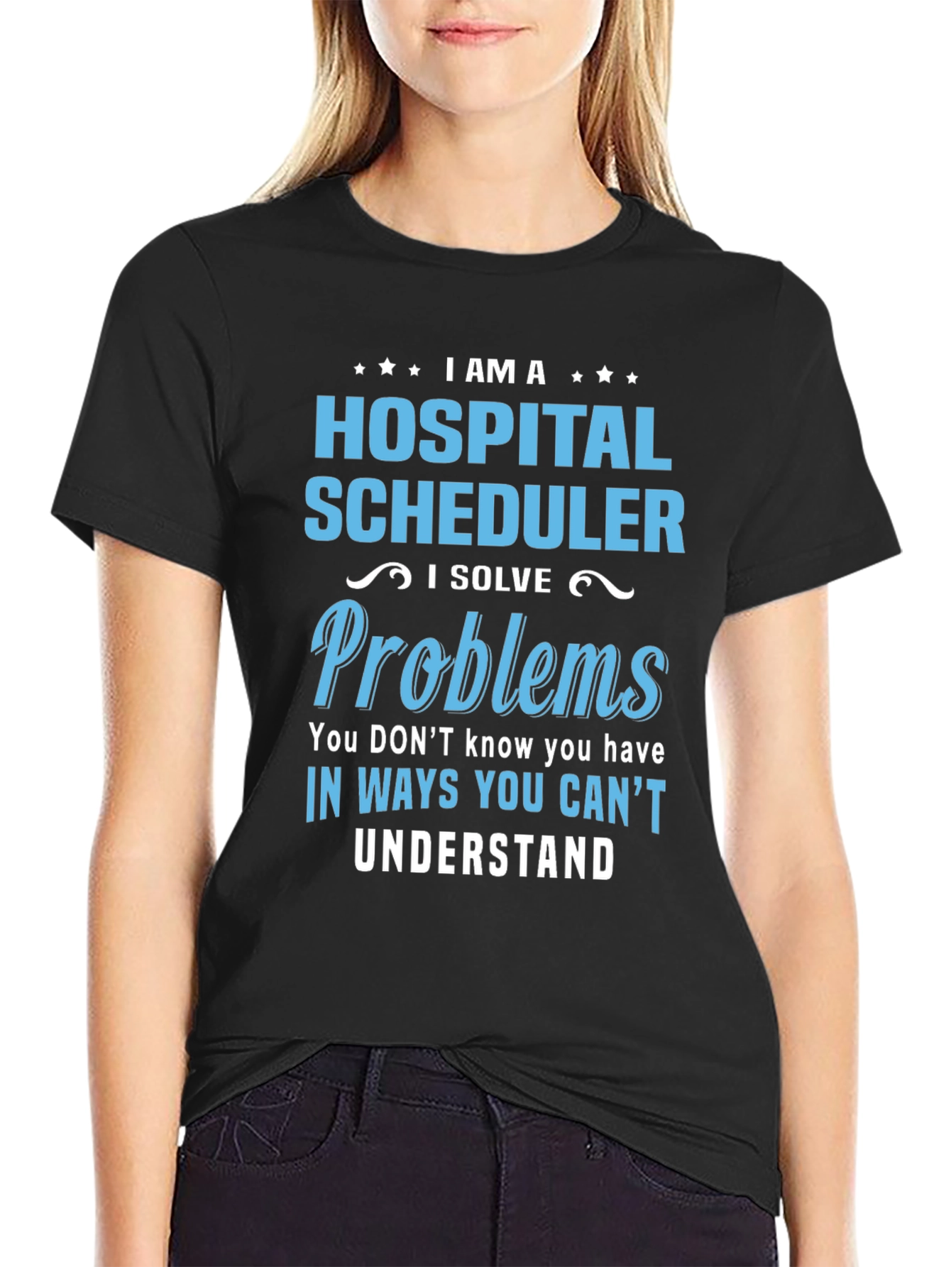 Hospital Scheduler Problem Solver T-Shirt