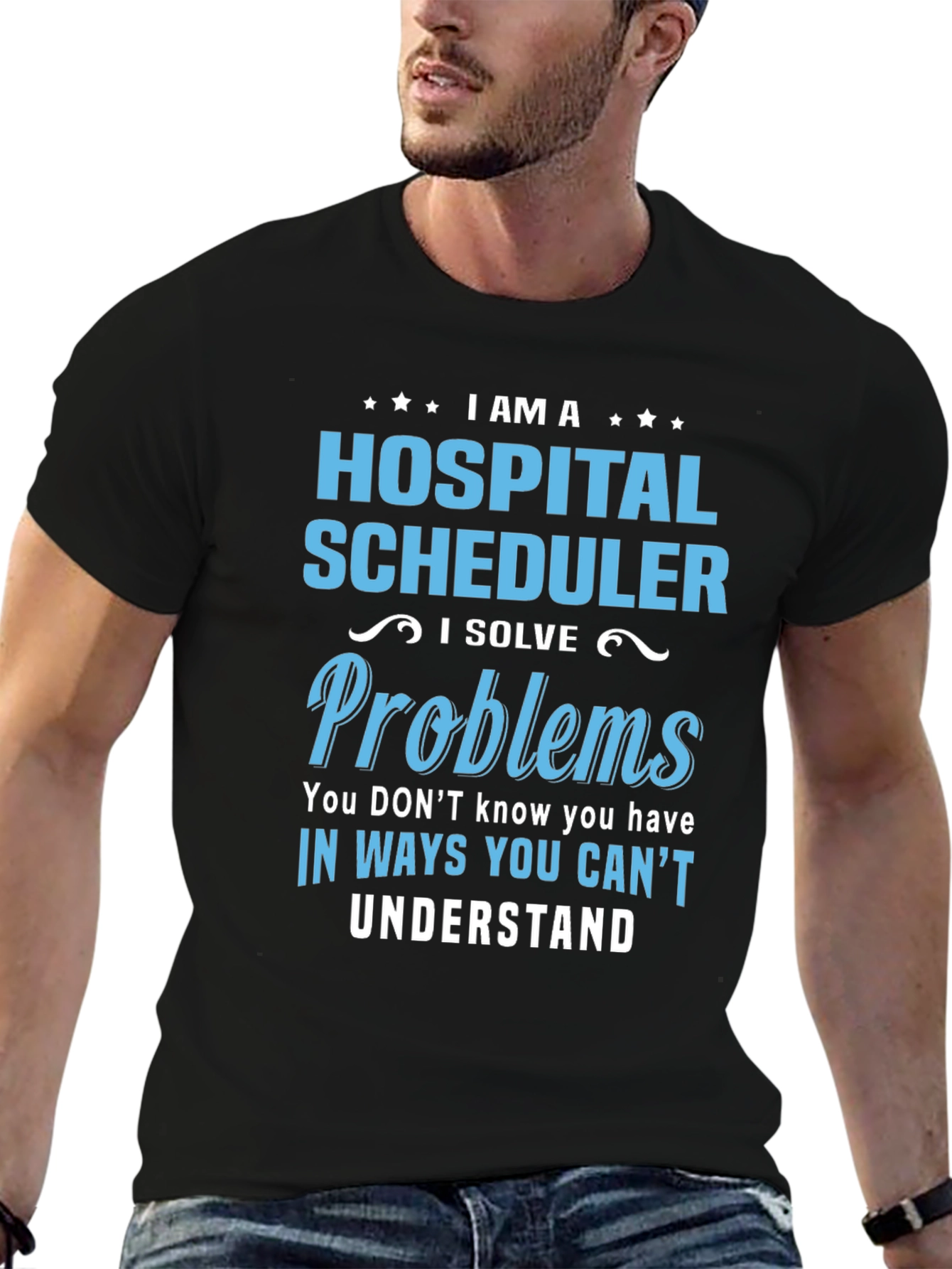 Hospital Scheduler Problem Solver T-Shirt
