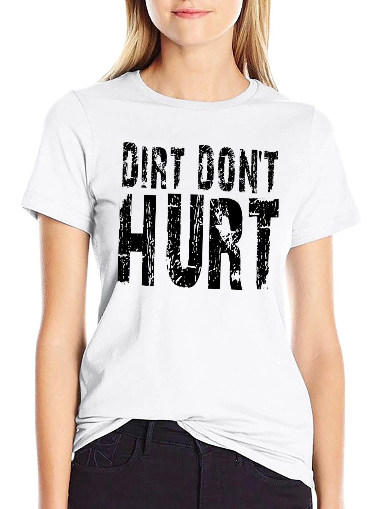 Dirt Dont Hurt Black T-Shirt