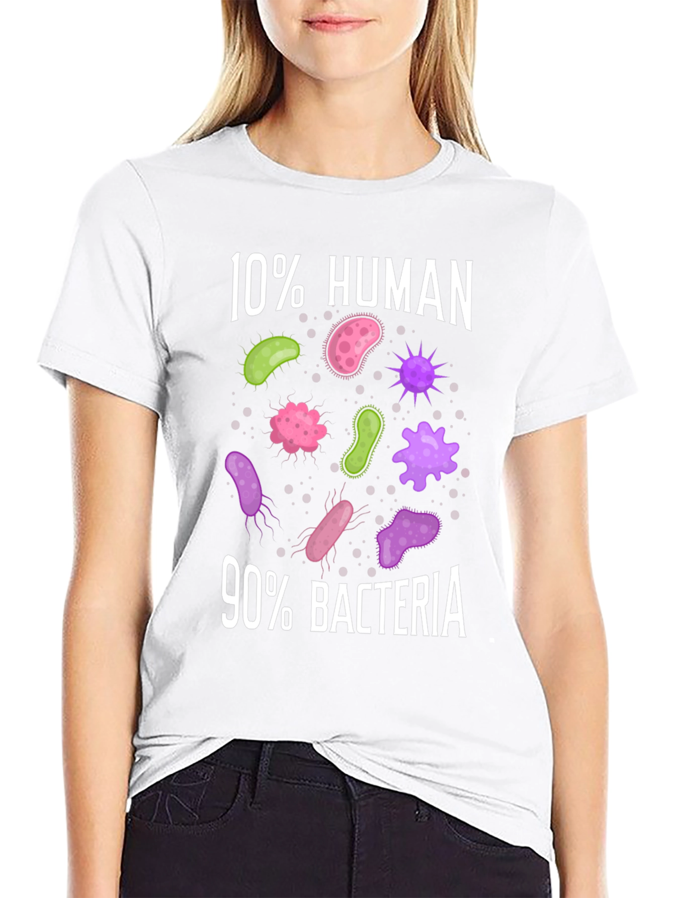 Funny 10% Human 90% Bacteria Science T-Shirt