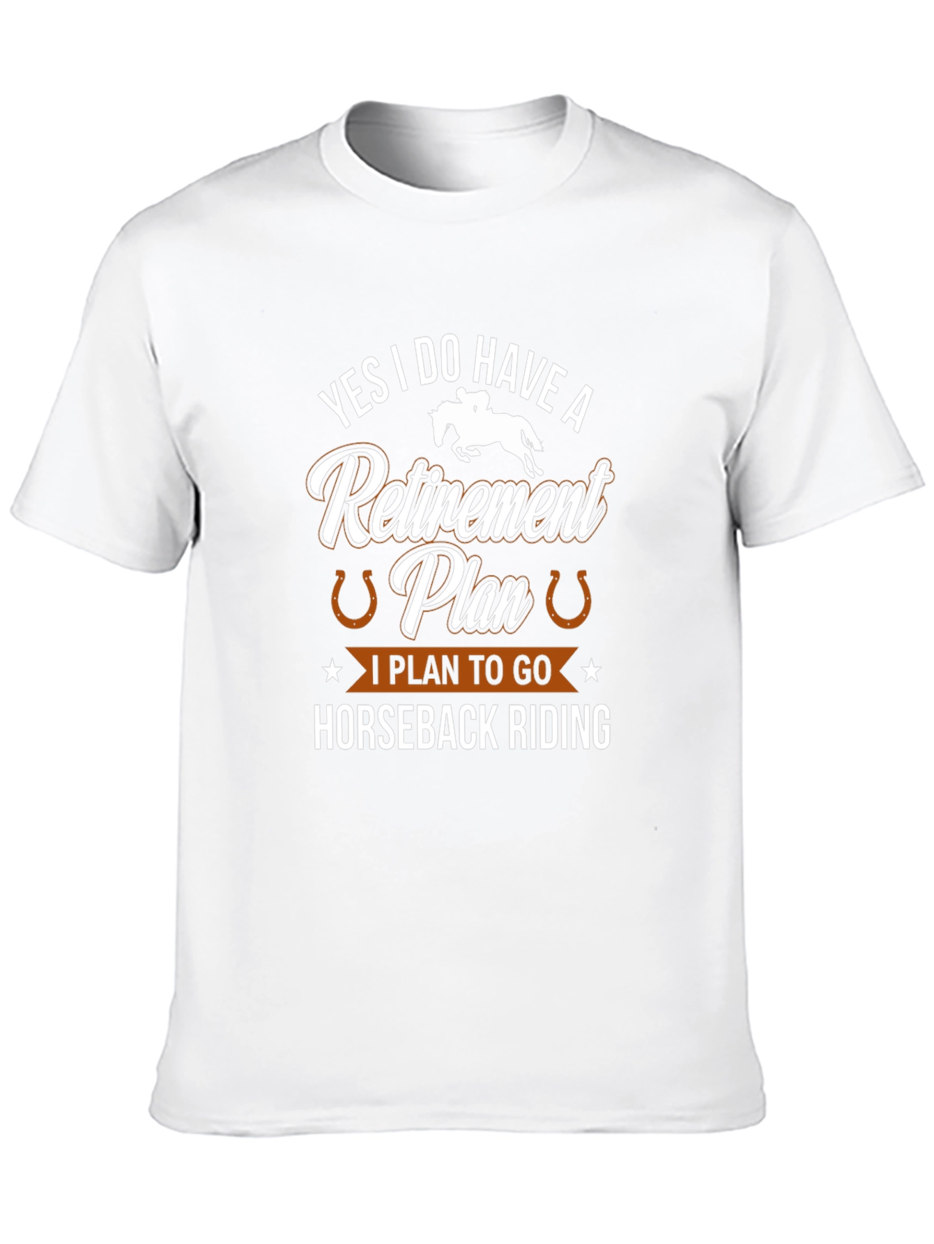 Horseback Riding Retirement Plan T-Shirt