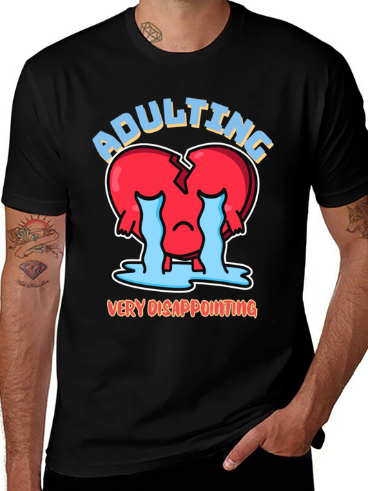 Adulting is Very Disappointing Graphic Tee