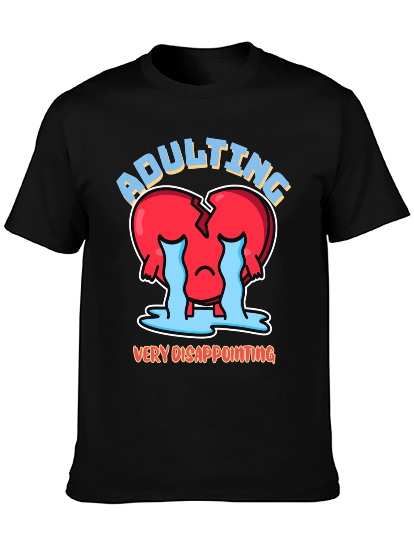 Adulting is Very Disappointing Graphic Tee