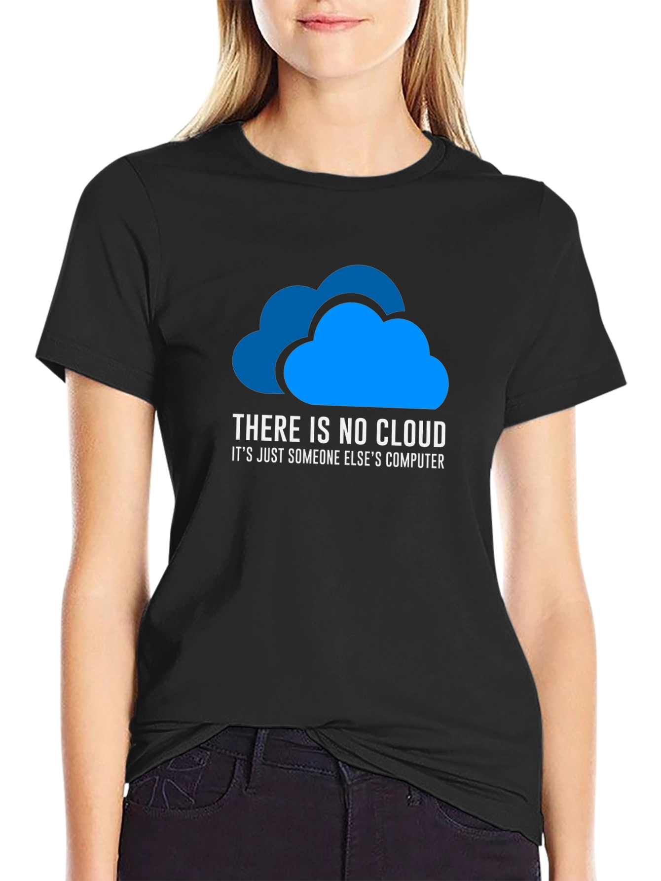 There is No Cloud T-Shirt Funny Tech Shirt