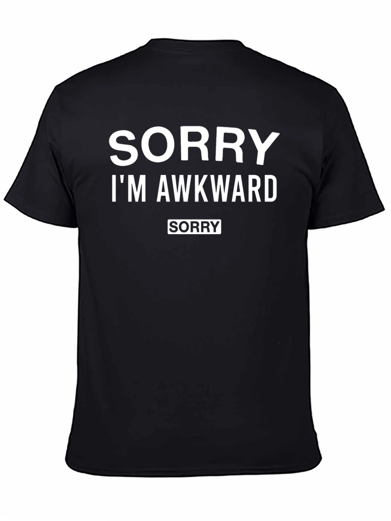 Sorry Im Awkward Graphic T-Shirt