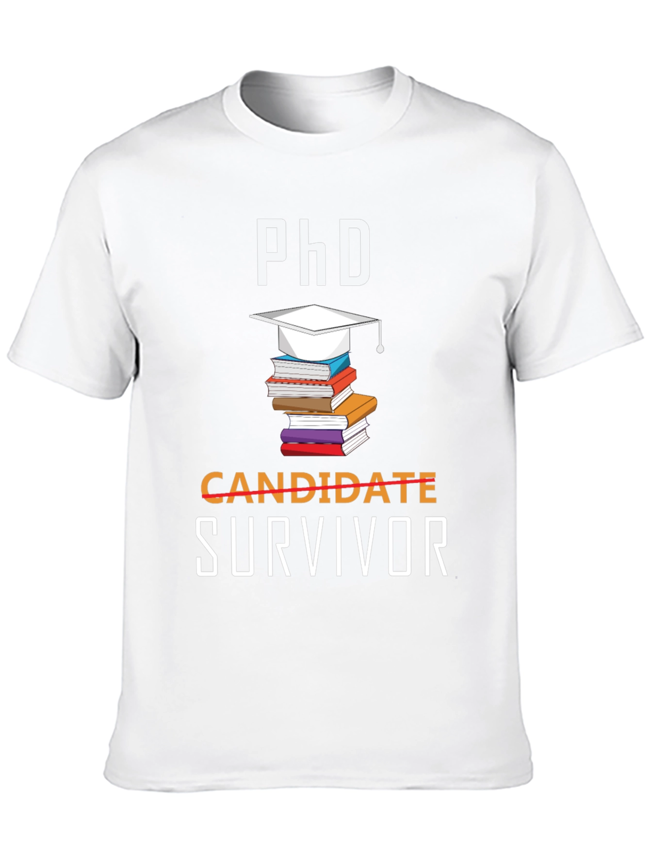 PhD Survivor T-Shirt - Graduation Gift