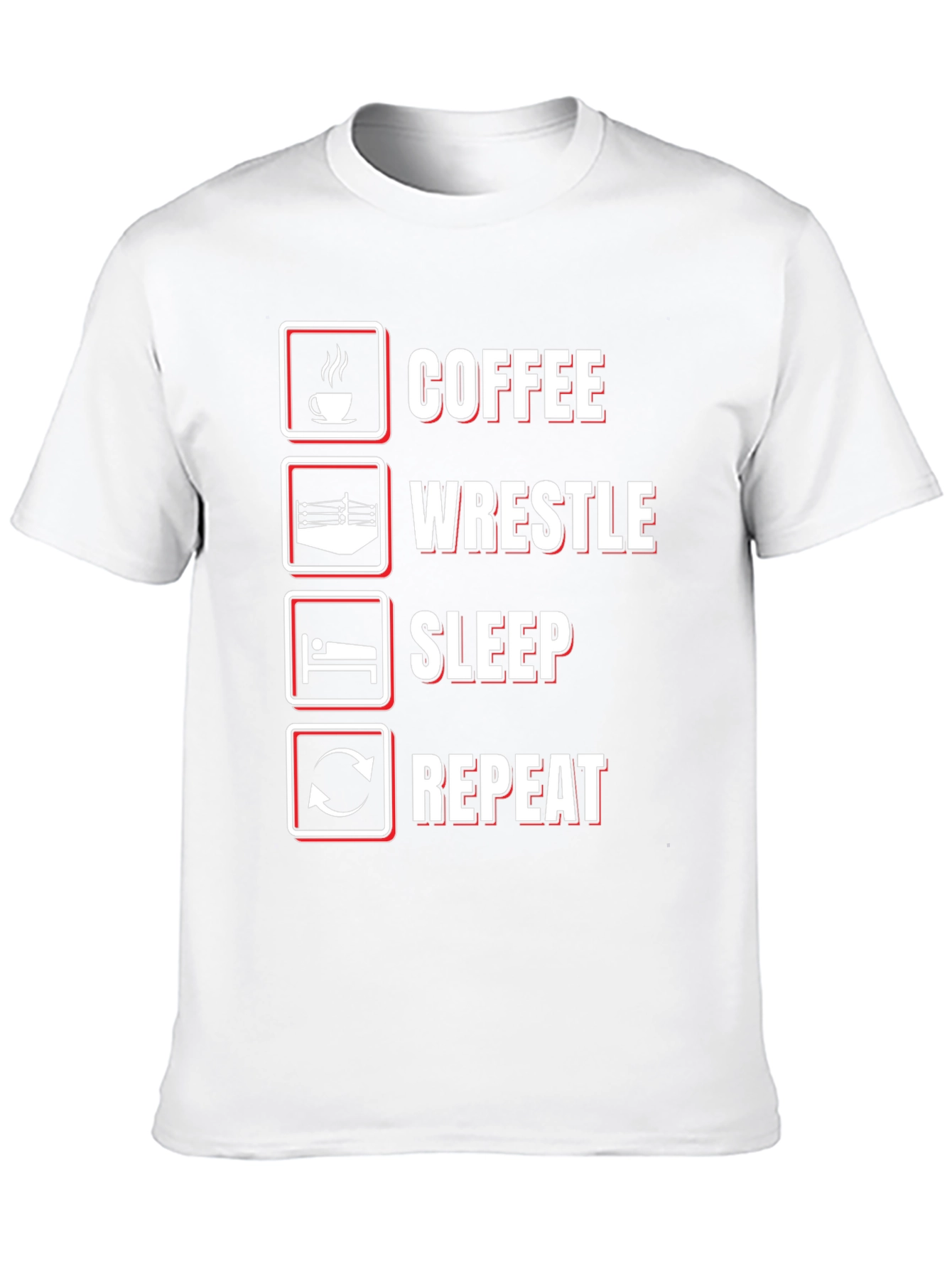Coffee Wrestle Sleep Repeat T-Shirt - Funny Wrestler Tee