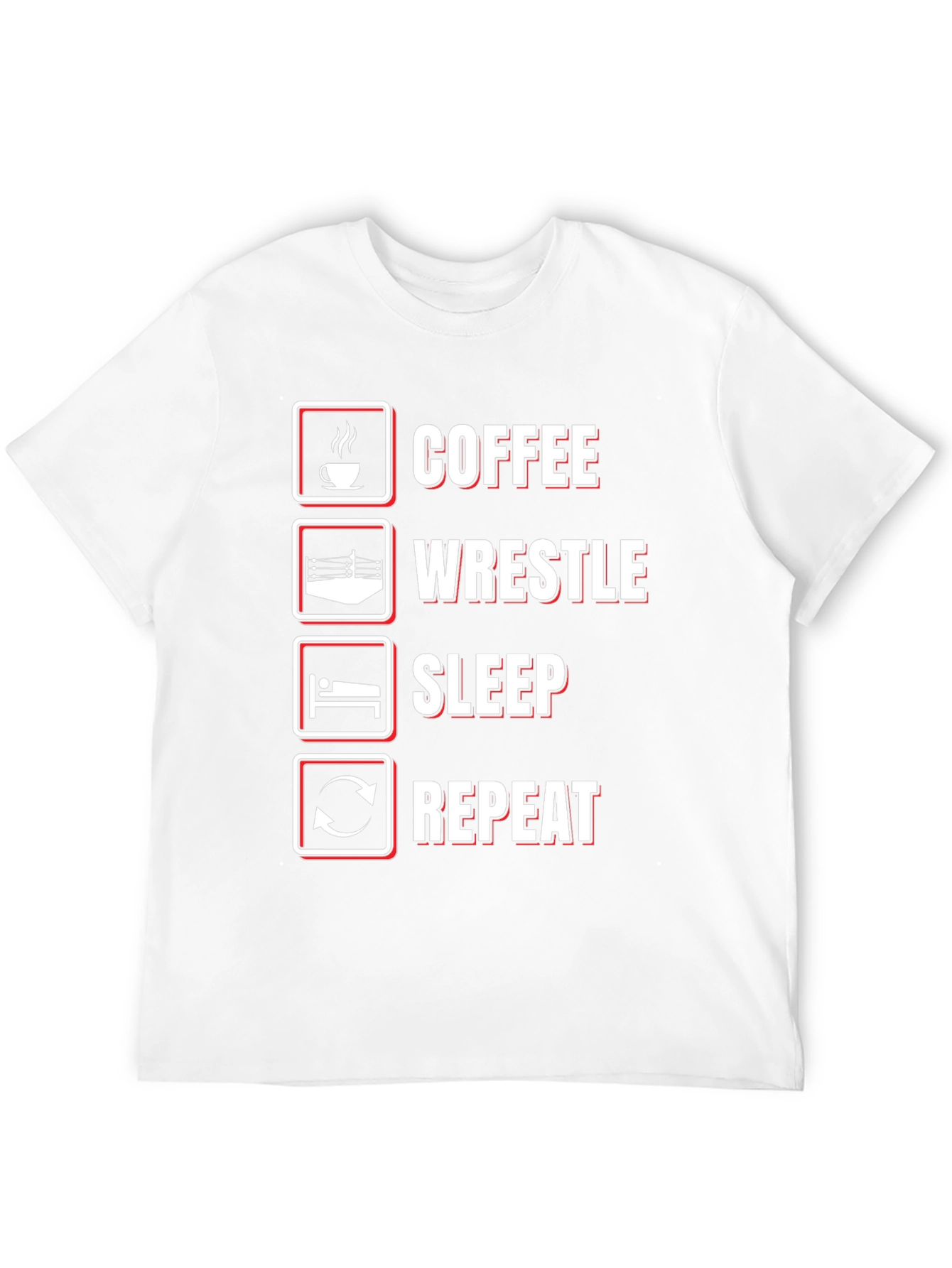 Coffee Wrestle Sleep Repeat T-Shirt - Funny Wrestler Tee