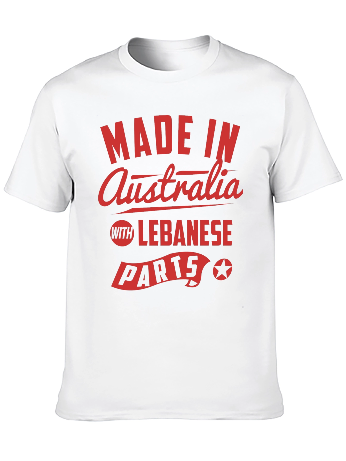 Made in Australia with Lebanese Parts T-Shirt