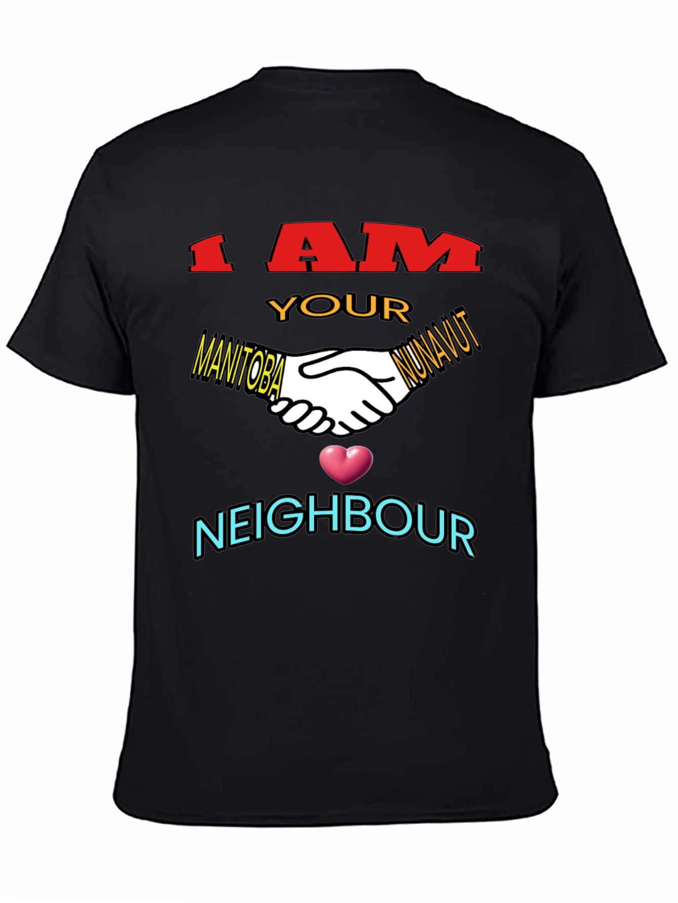 I AM YOUR NEIGHBOR T-Shirt - Solidarity