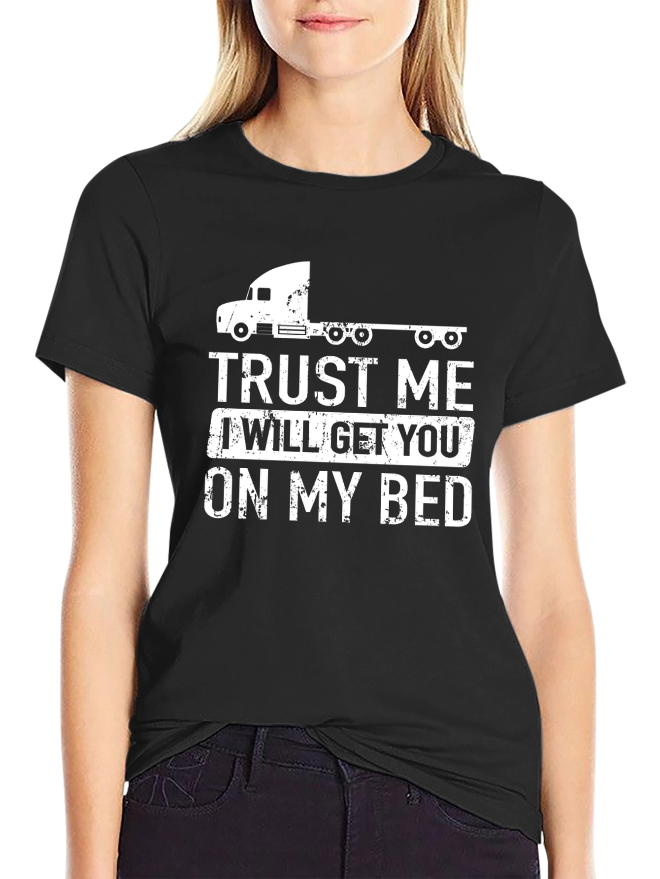 Trust Me Trucker T-Shirt - Black Crew Neck Tee