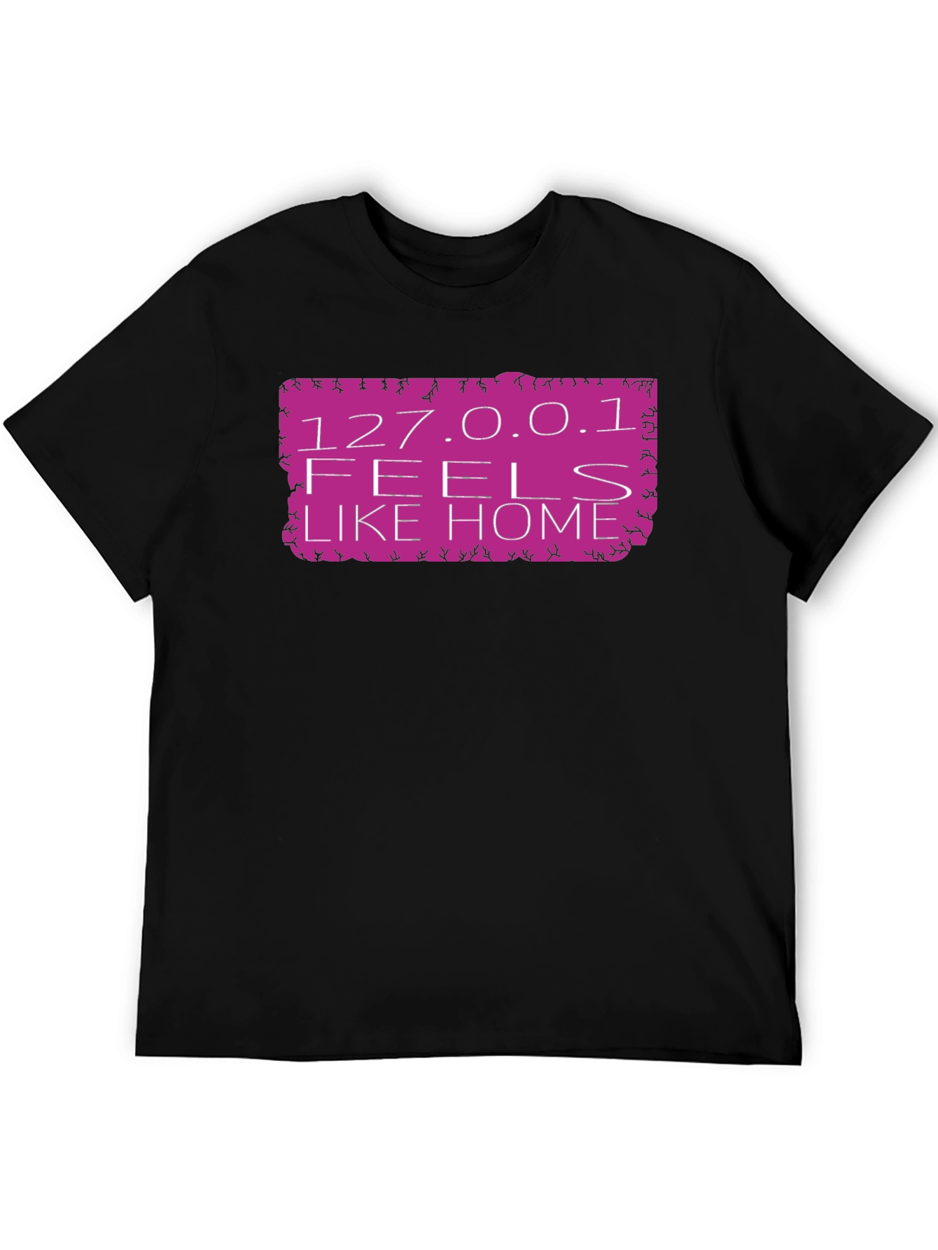 127.0.0.1 Feels Like Home Black T-Shirt