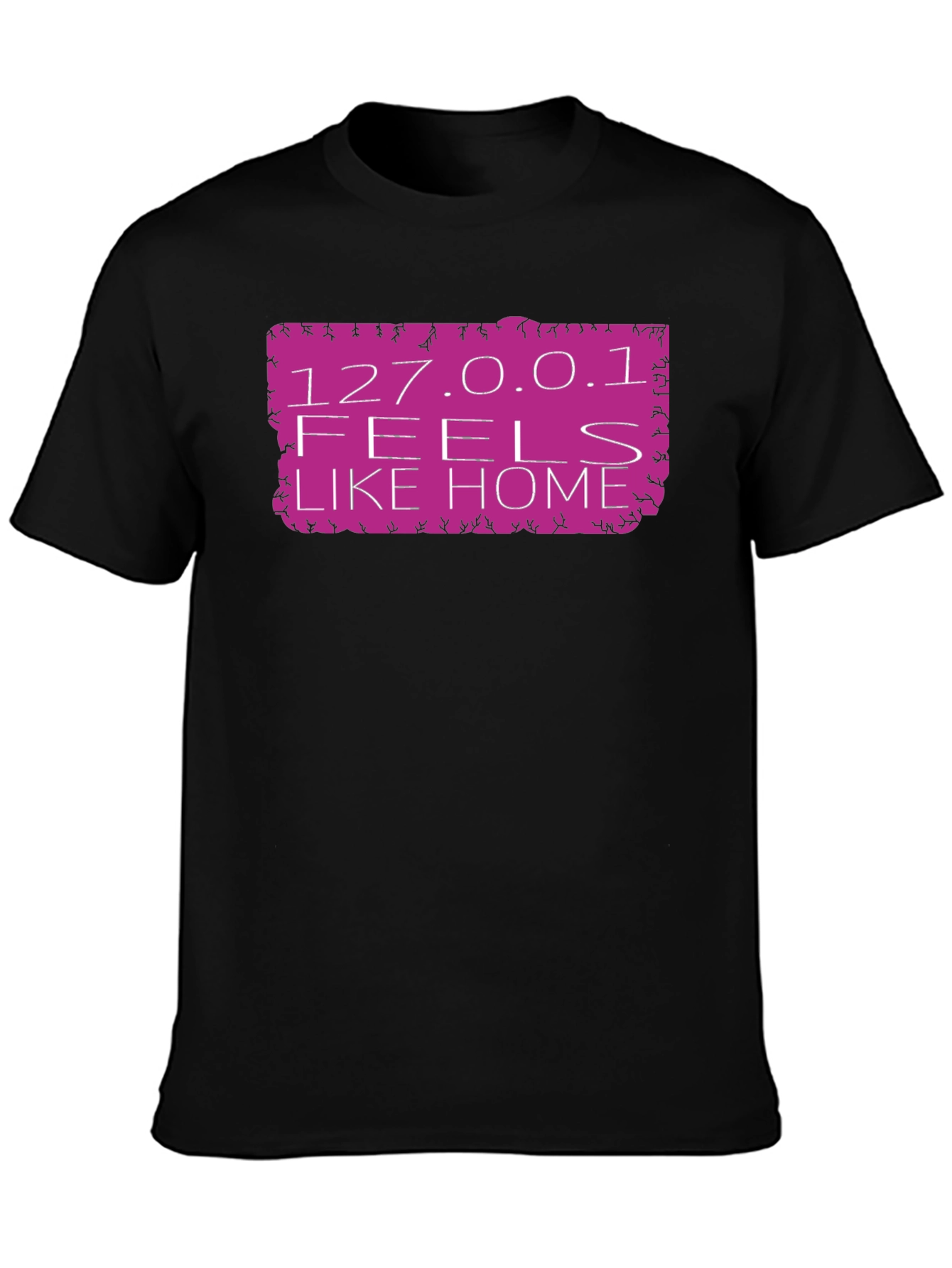 127.0.0.1 Feels Like Home Black T-Shirt