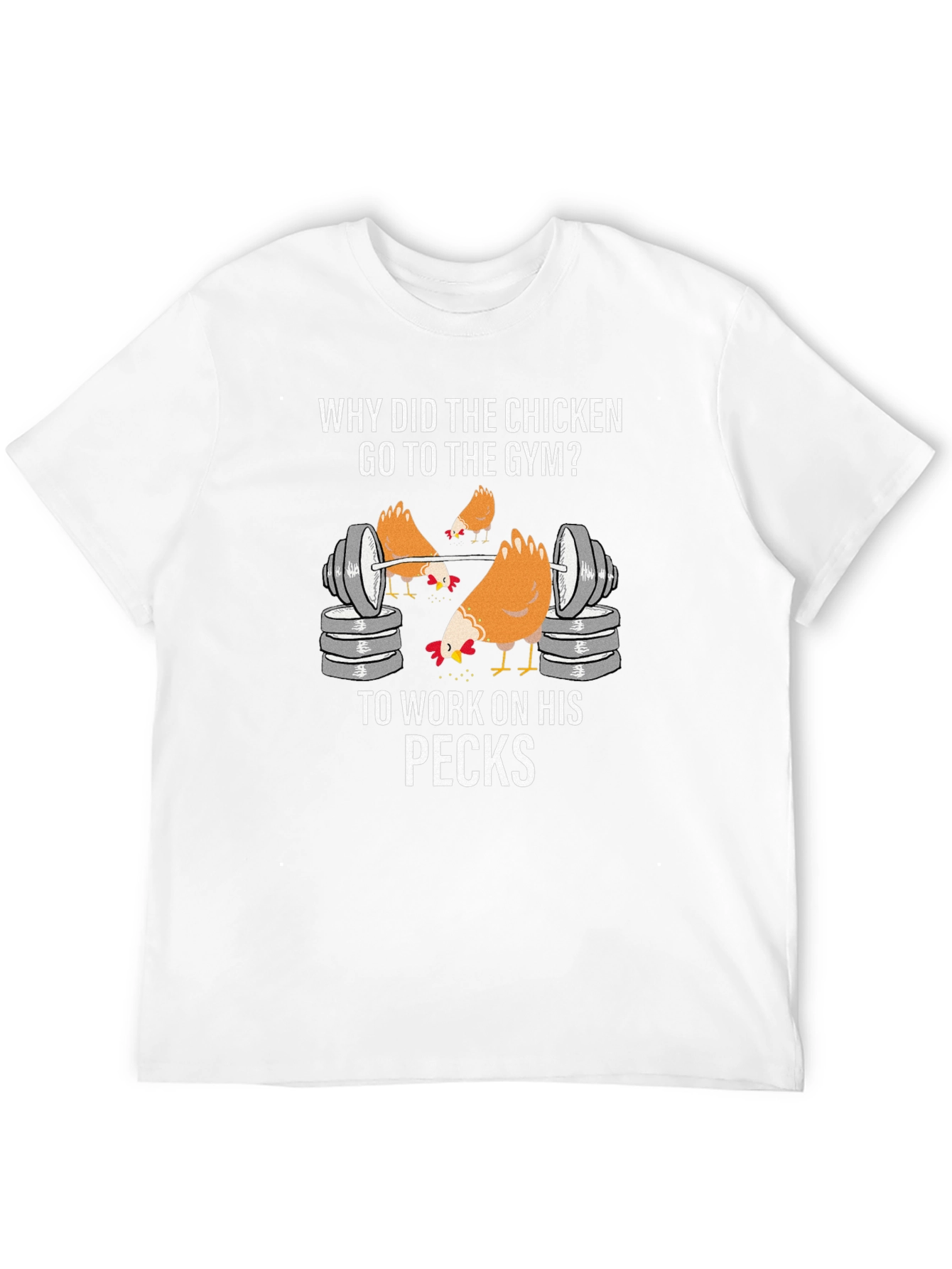 Chicken Gym T-Shirt: Work On Your Pecks