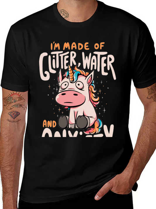 Im Made of Glitter Water and Anxiety Funny Graphic T-Shirt