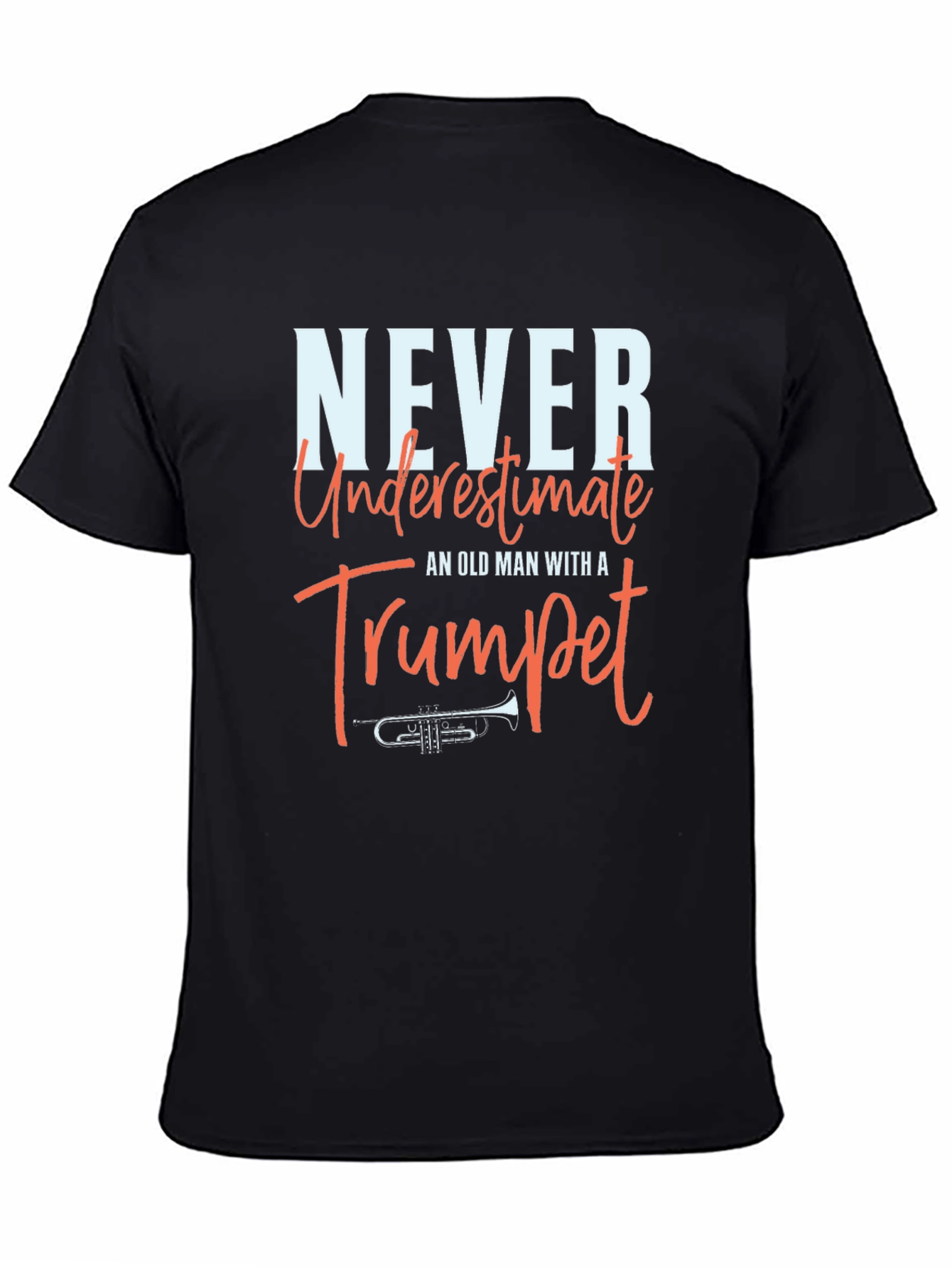 Never Underestimate Trumpet Old Man T-Shirt
