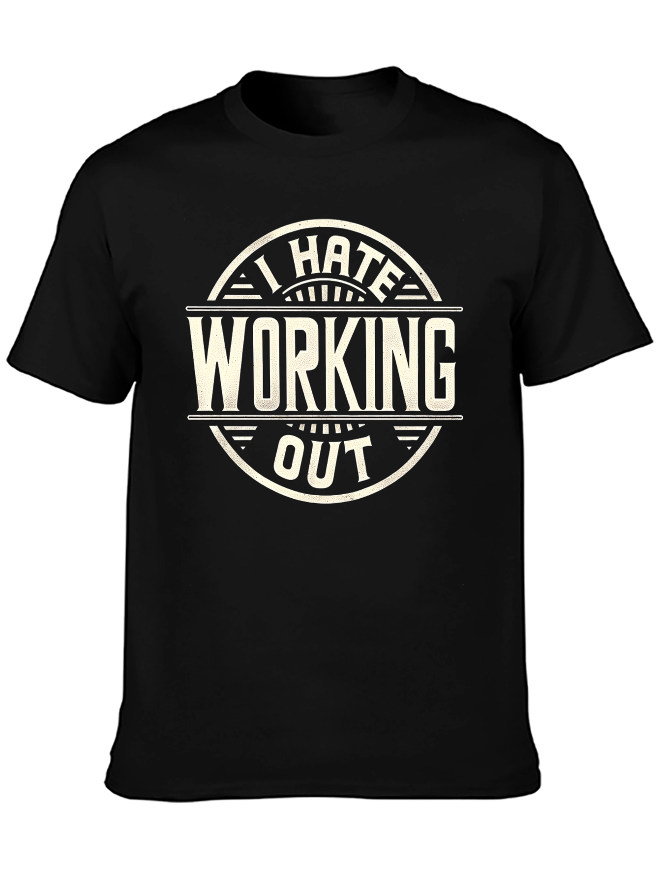 I Hate Working Out Black T-Shirt