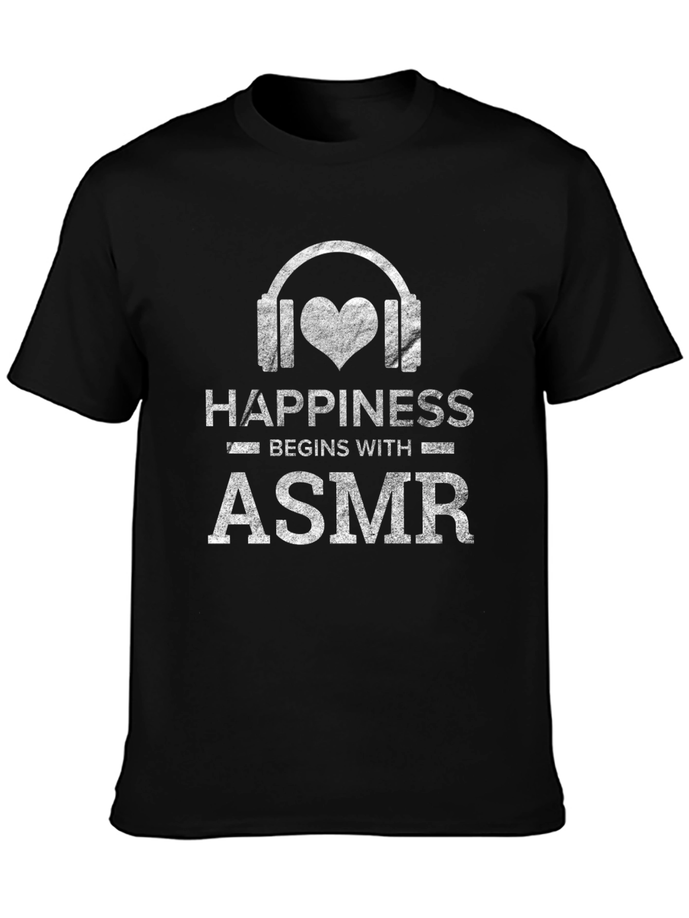 Happiness Begins With ASMR Black Graphic T-Shirt