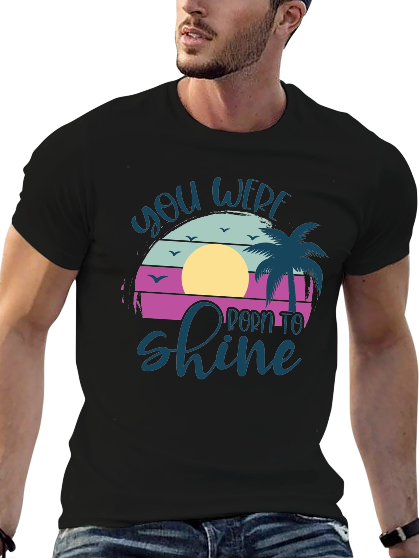 You Were Born To Shine T-Shirt