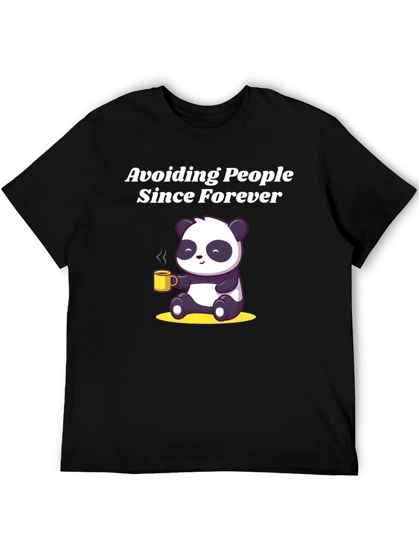 Avoiding People Since Forever Panda T-Shirt