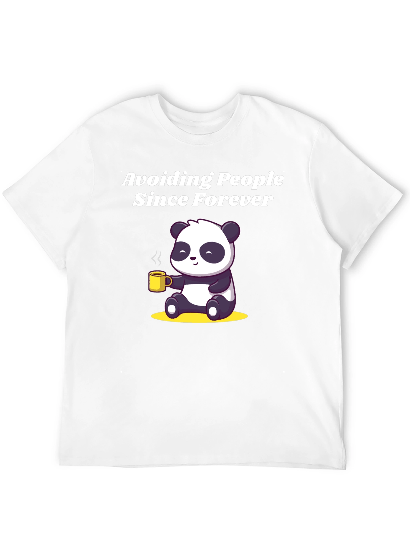Avoiding People Since Forever Panda T-Shirt