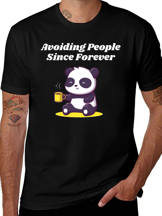 Avoiding People Since Forever Panda T-Shirt