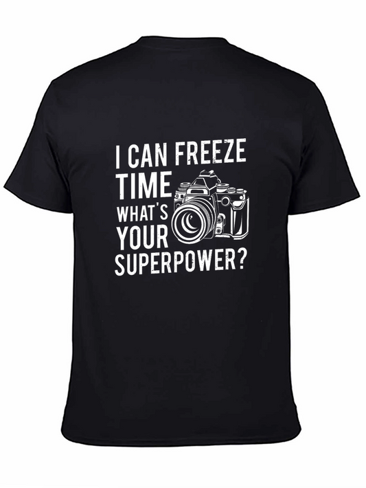 I Can Freeze Time Photographer T-Shirt