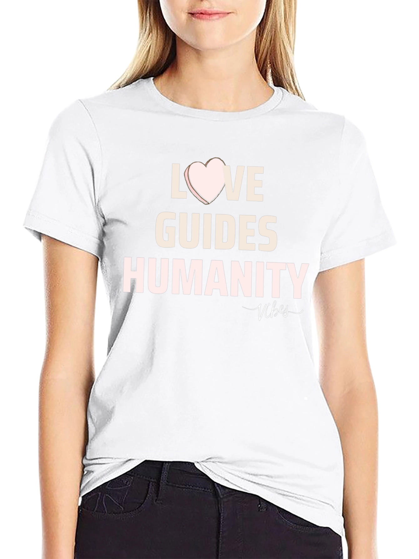 Love Guides Humanity T-Shirt