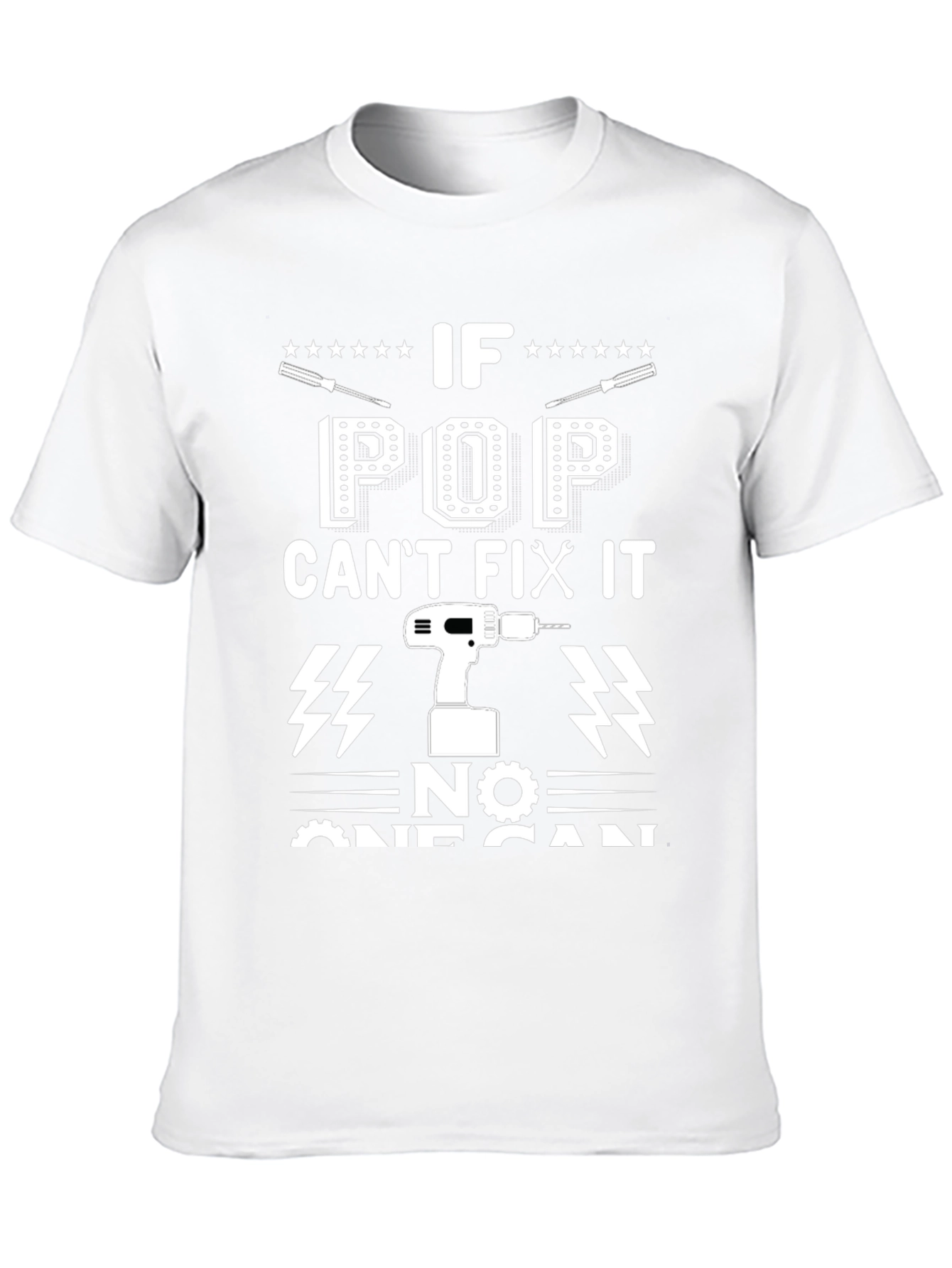 If Pop Cant Fix It No One Can T-Shirt
