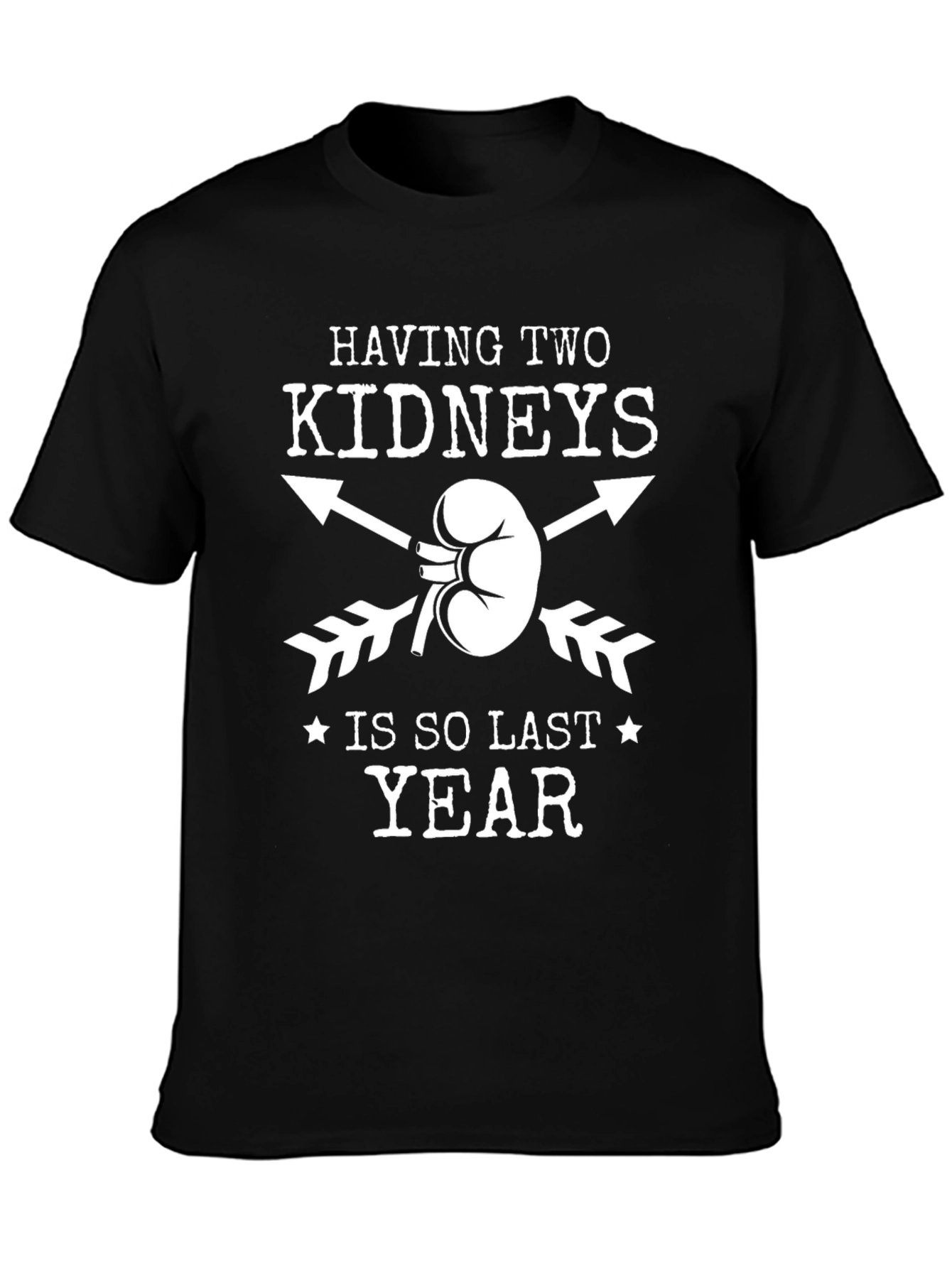 Funny Kidney T-Shirt Single Kidney Awareness Tee