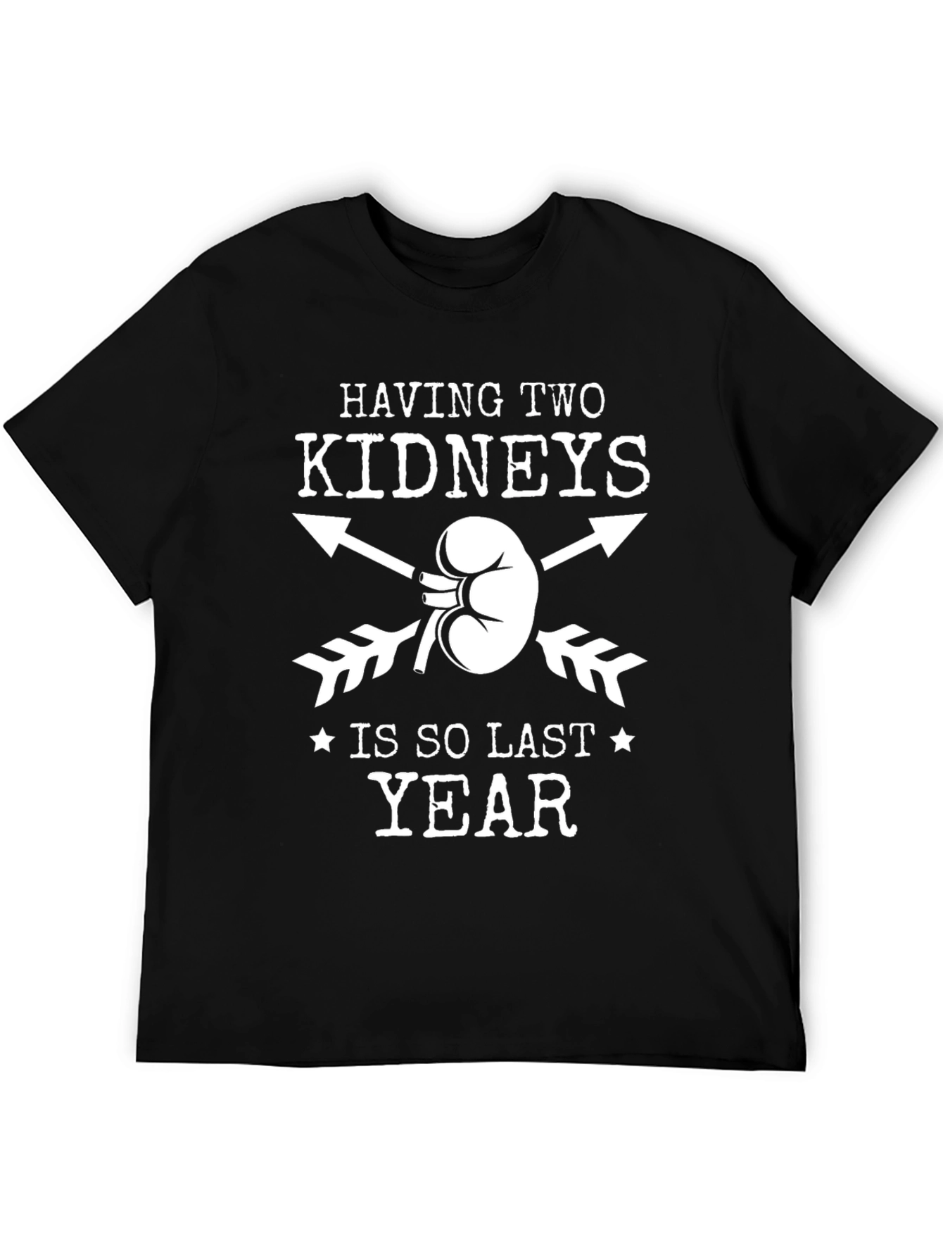 Funny Kidney T-Shirt Single Kidney Awareness Tee