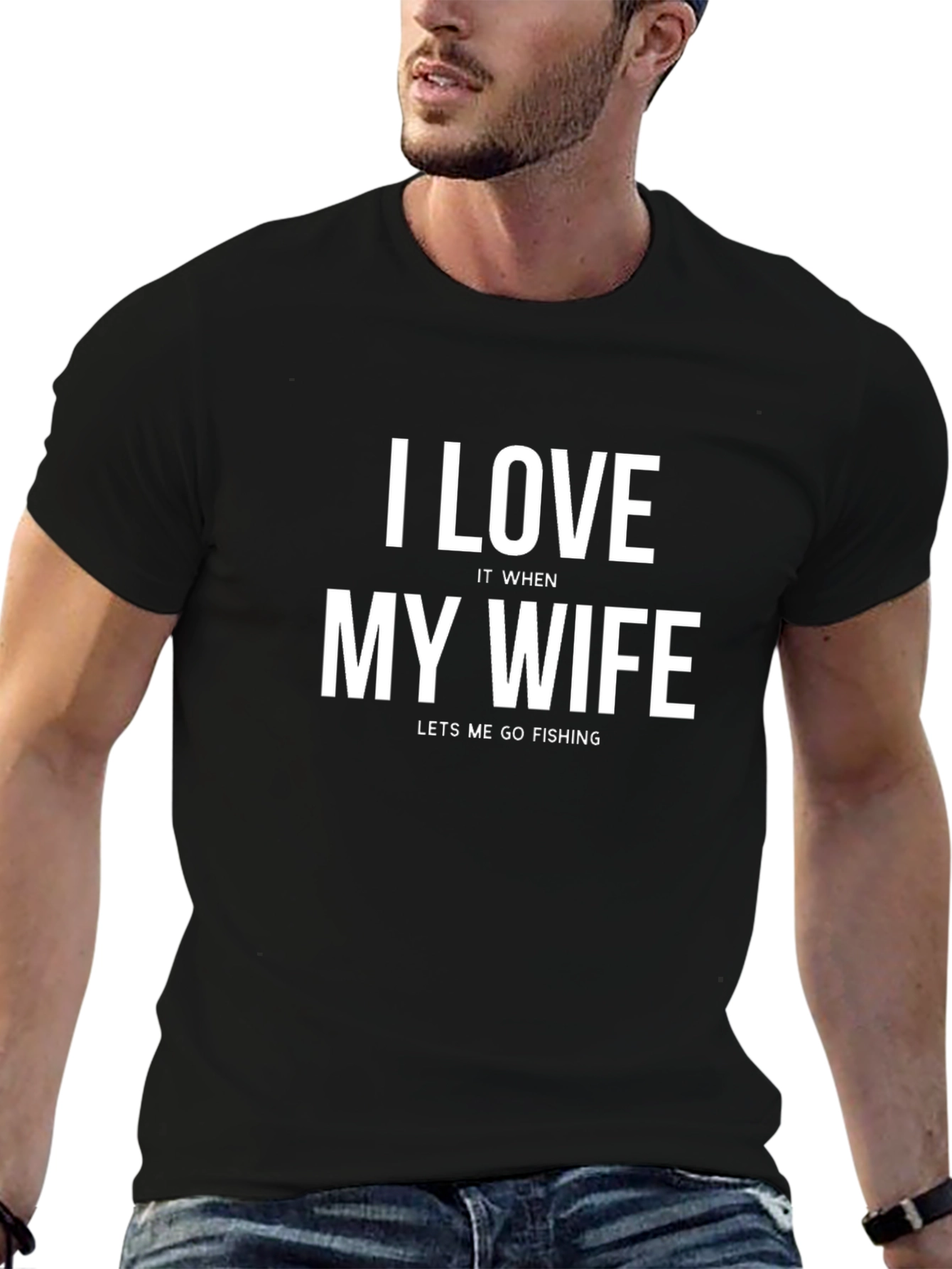 I Love My Wife Funny Fishing T-Shirt