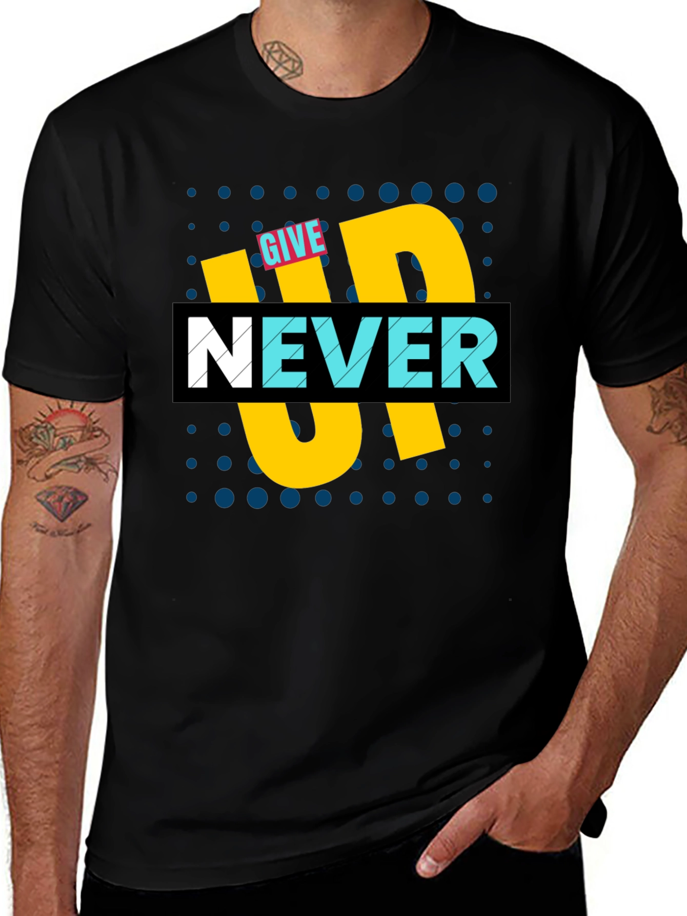 Give Up Never T-Shirt - Motivational Graphic Tee