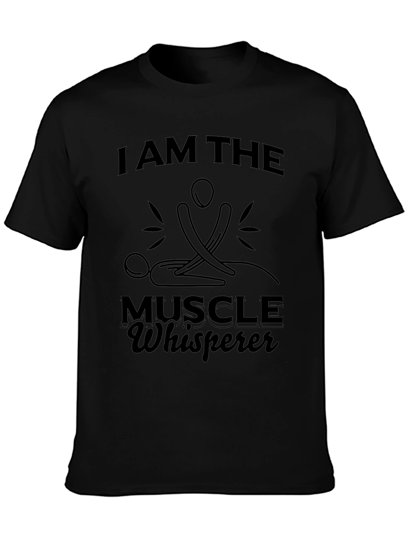 I am the Muscle Whisperer Funny Massage Therapist T-Shirt