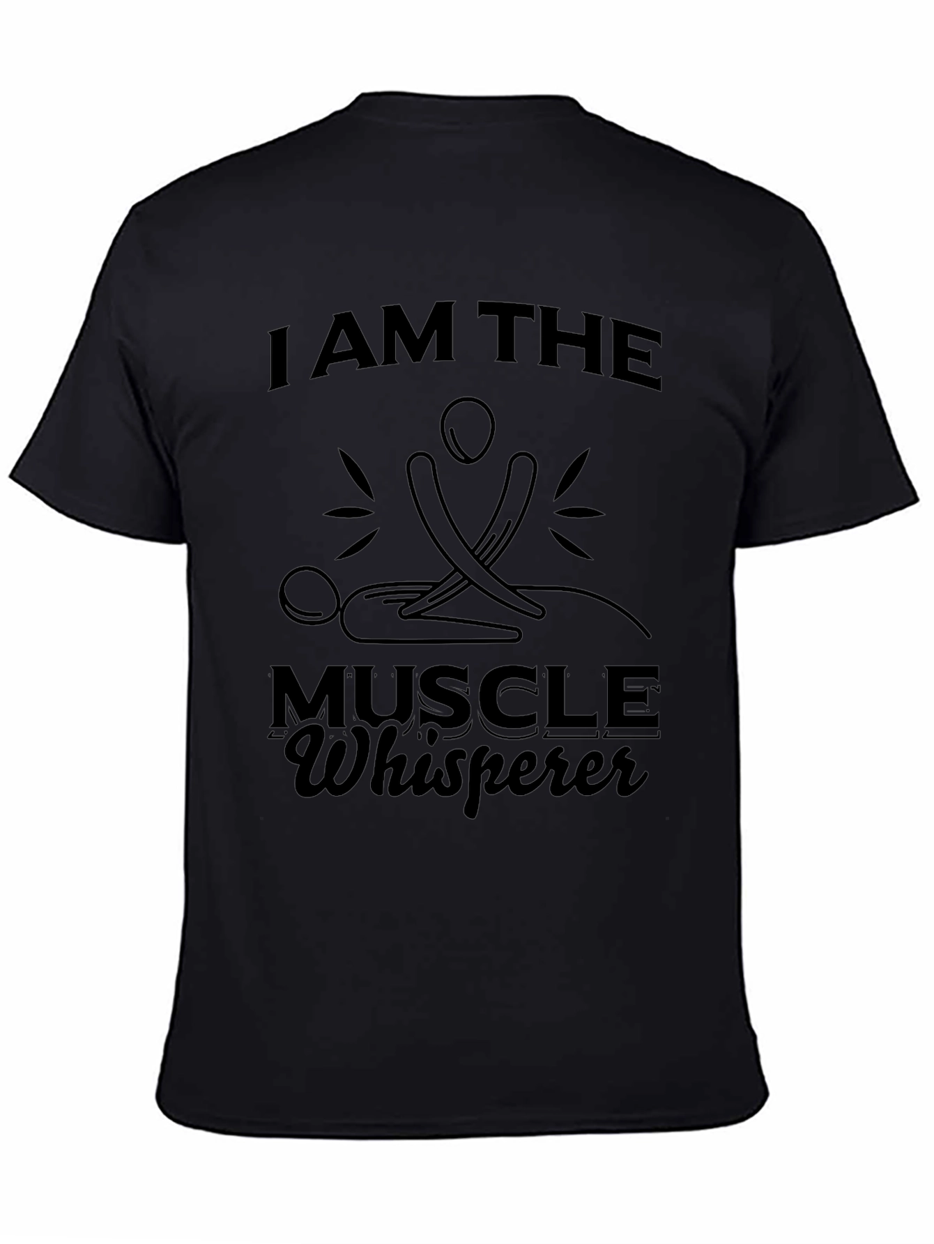 I am the Muscle Whisperer Funny Massage Therapist T-Shirt