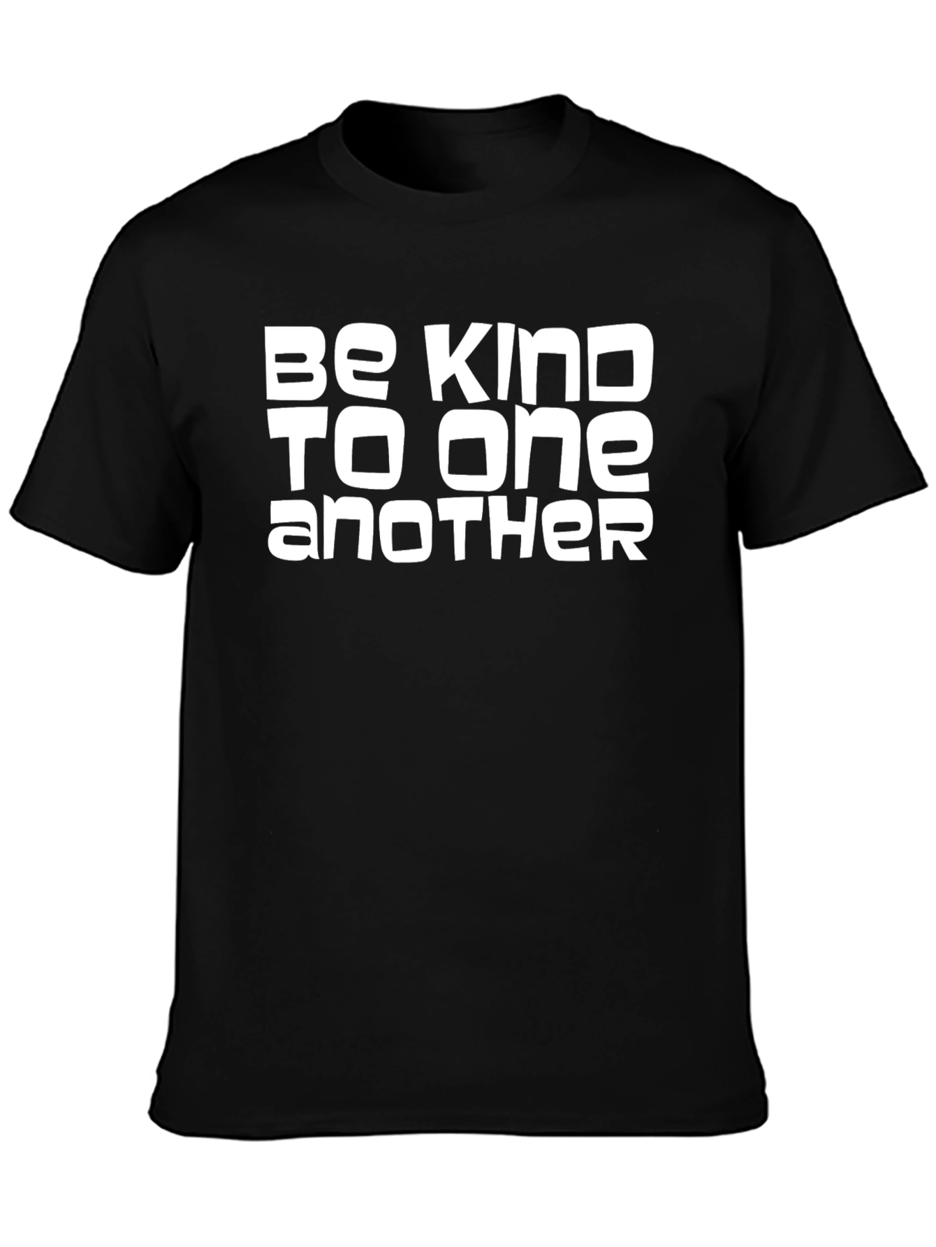 Be Kind To One Another Black T-Shirt