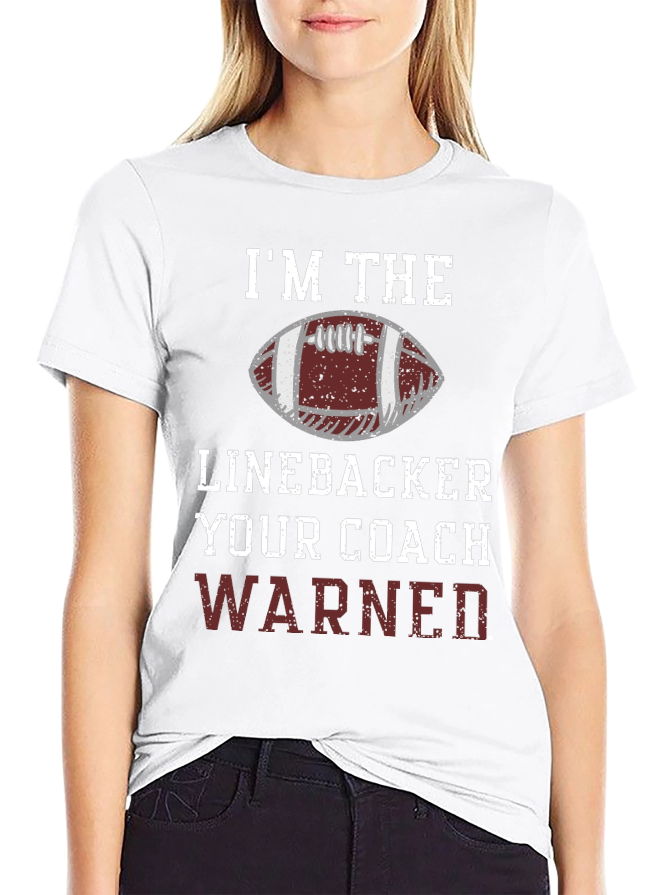 Im The Linebacker Your Coach Warned T-Shirt
